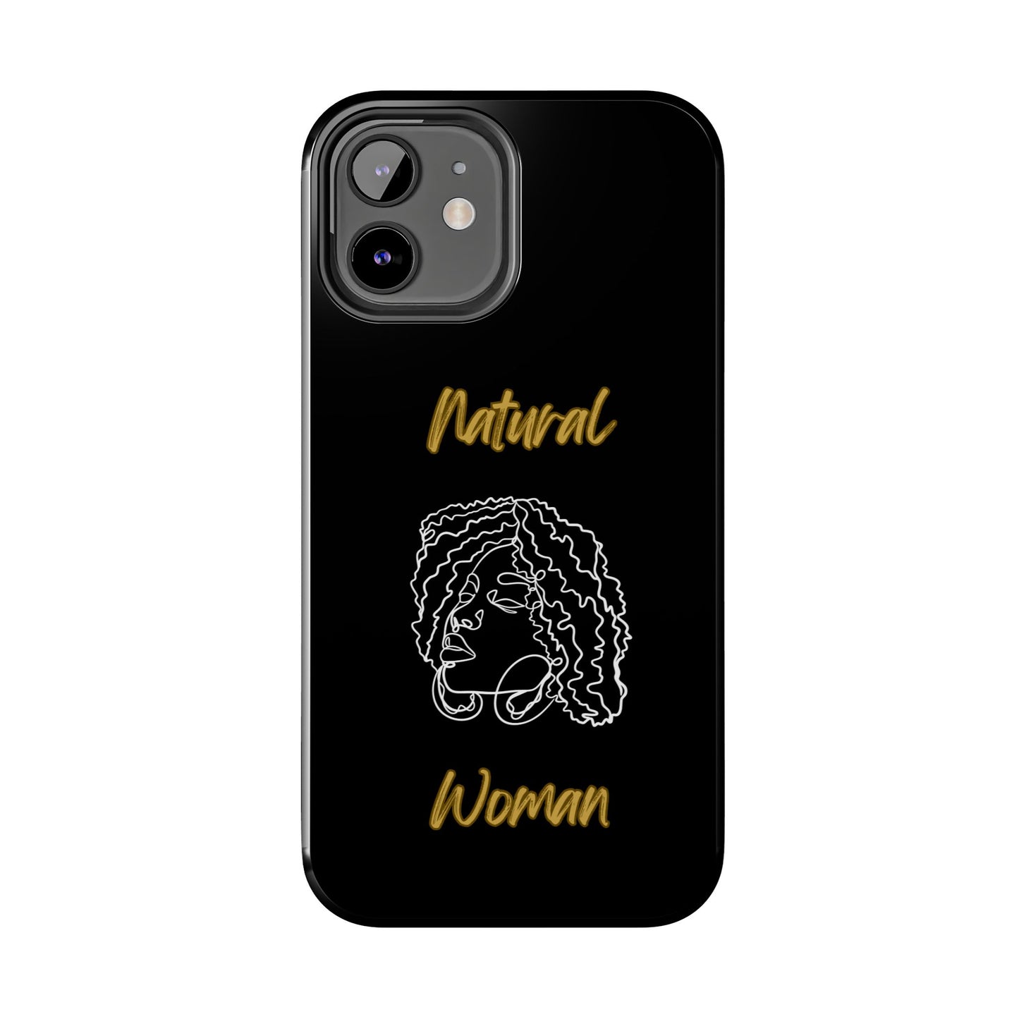 Natural Woman Naturally Me (WL)Tough Phone Cases BLACK
