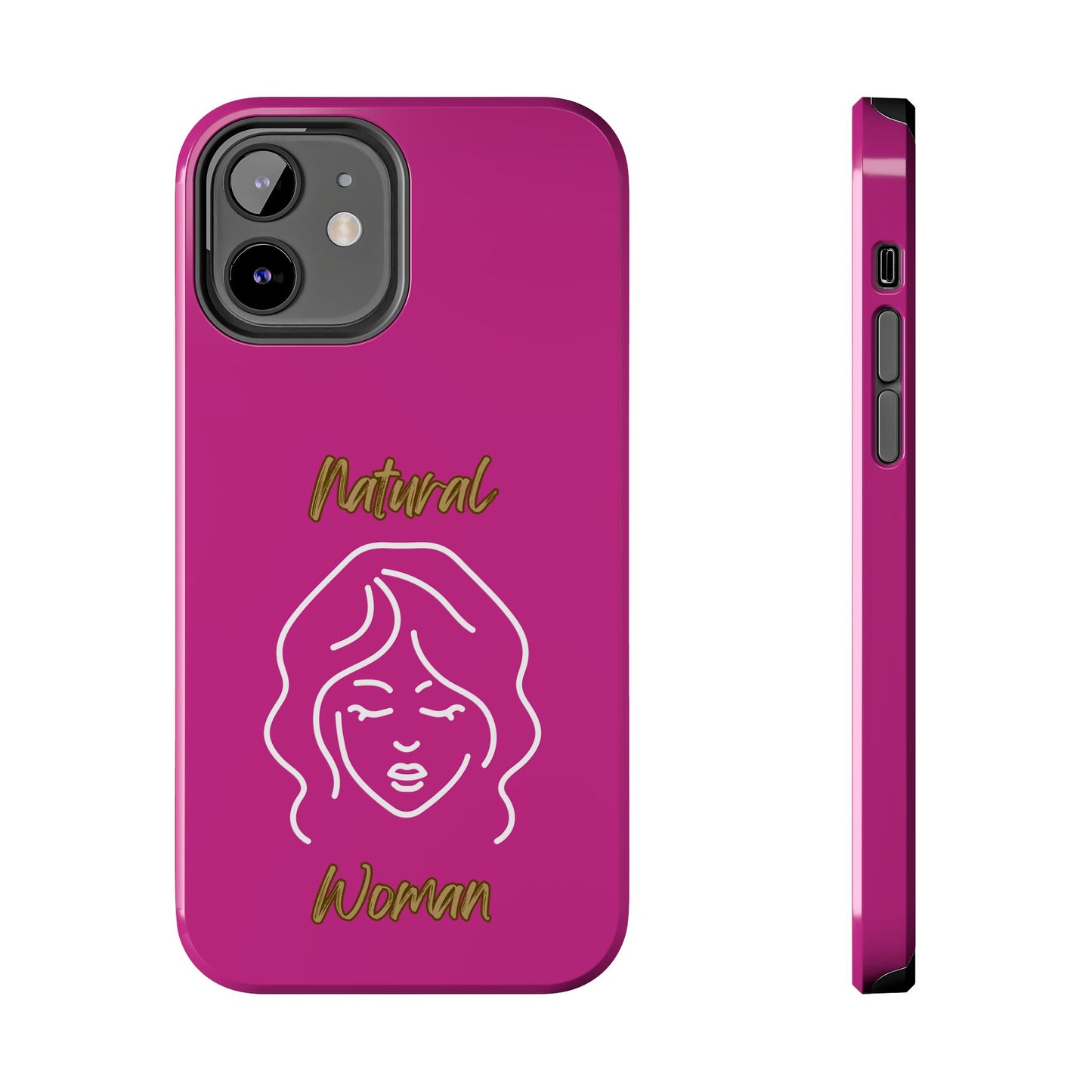 Natural Woman Modest (WL)Tough Phone Cases PINK