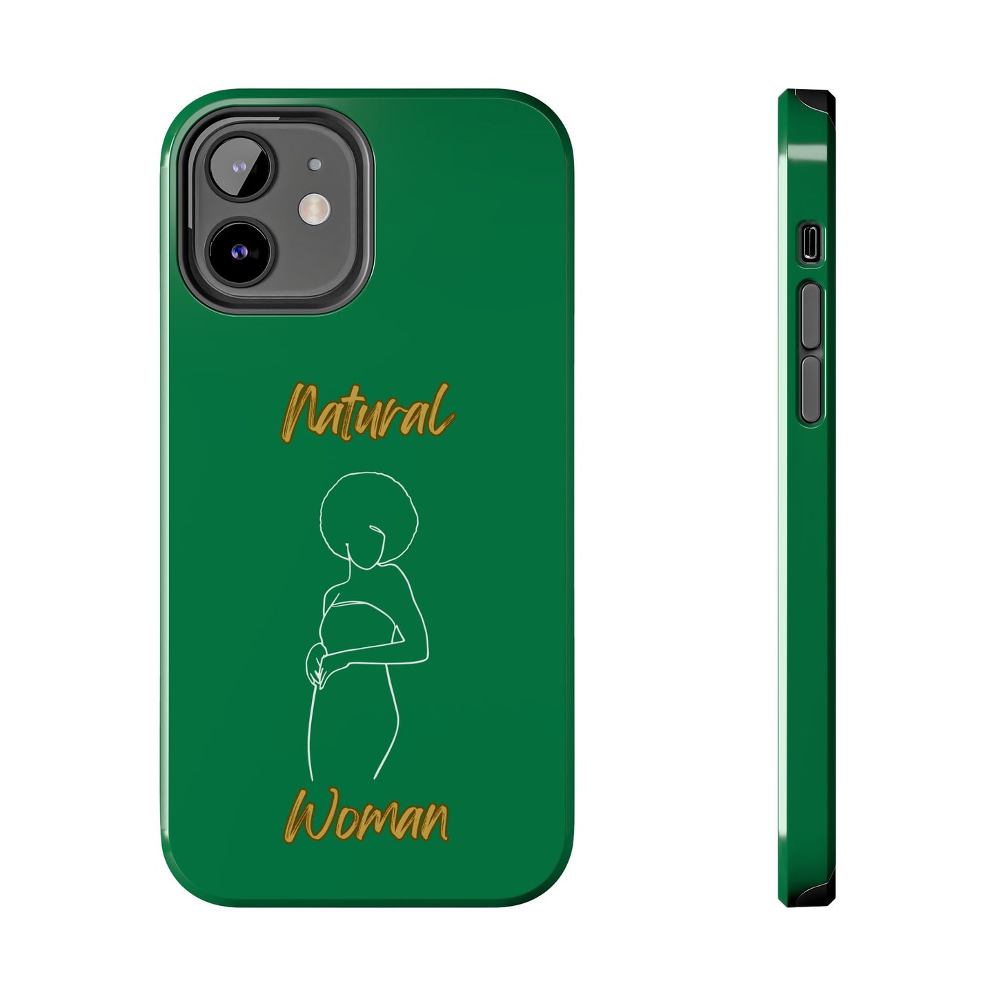 Natural Woman Sho Nuff (WL)Tough Phone Cases DARK GREEN