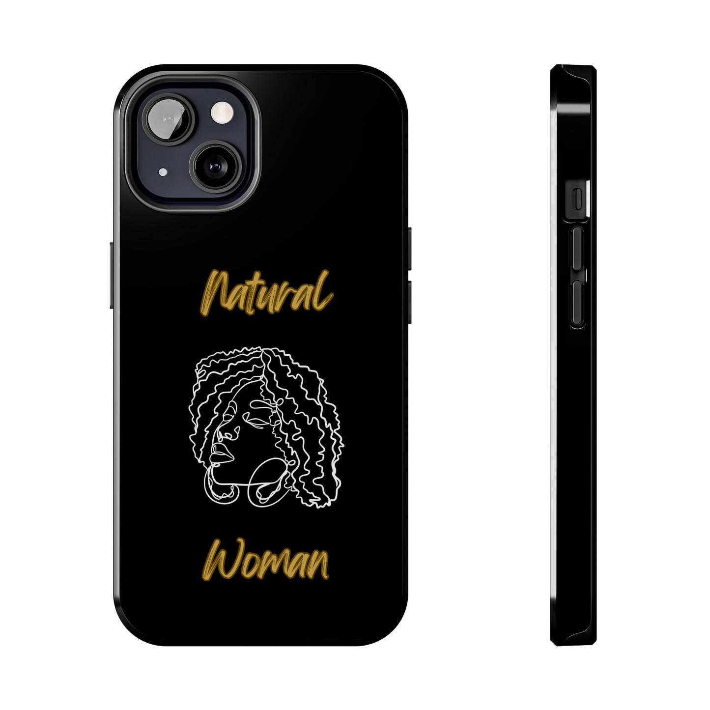 Natural Woman Naturally Me (WL)Tough Phone Cases BLACK