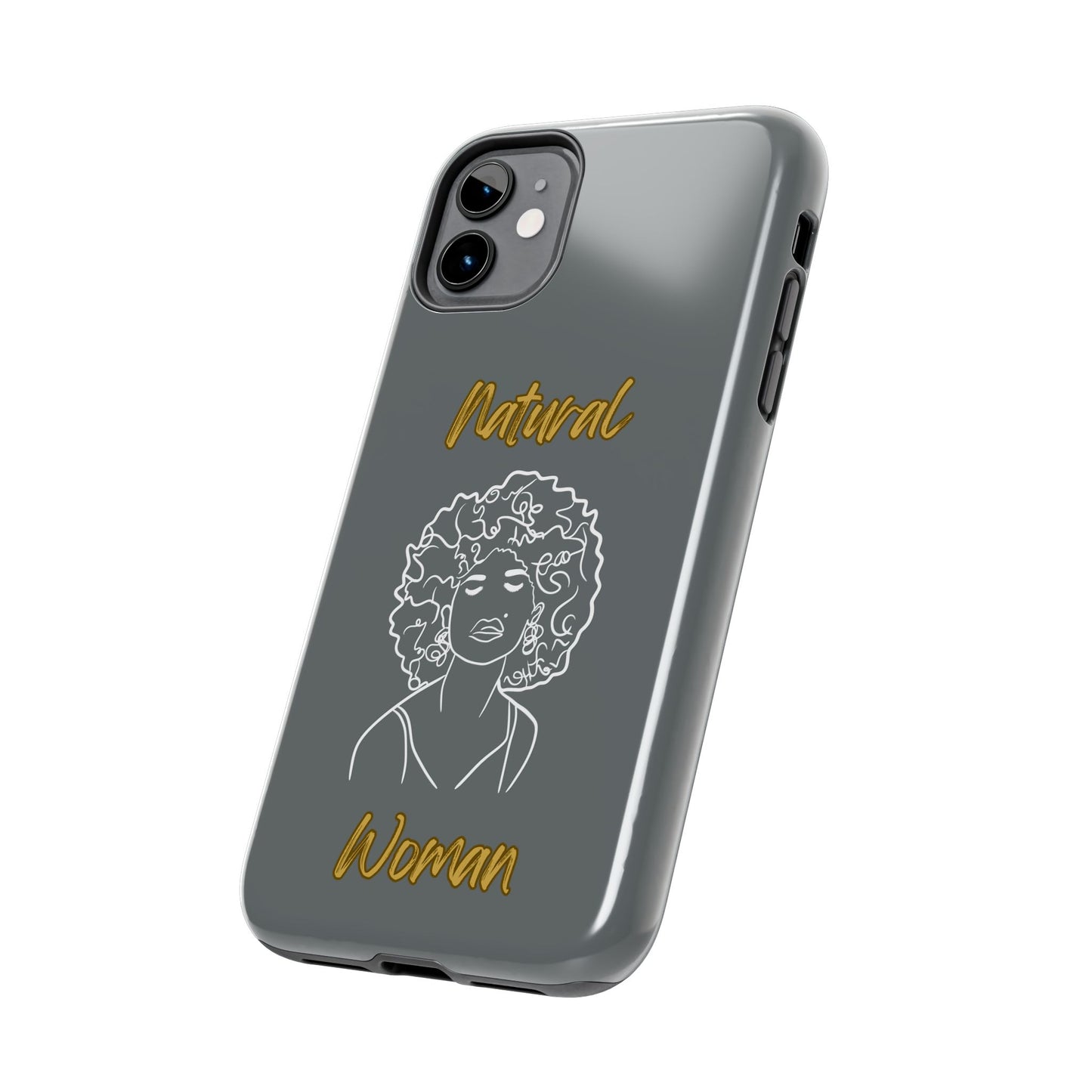 Natural Woman All About Me (WL)Tough Phone Cases DARK GREY