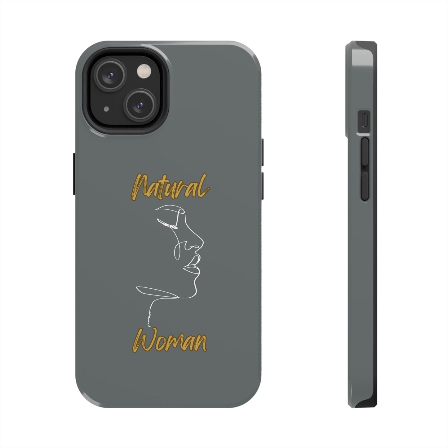 Natural Woman Timeless (WL)Tough Phone Cases DARK GREY