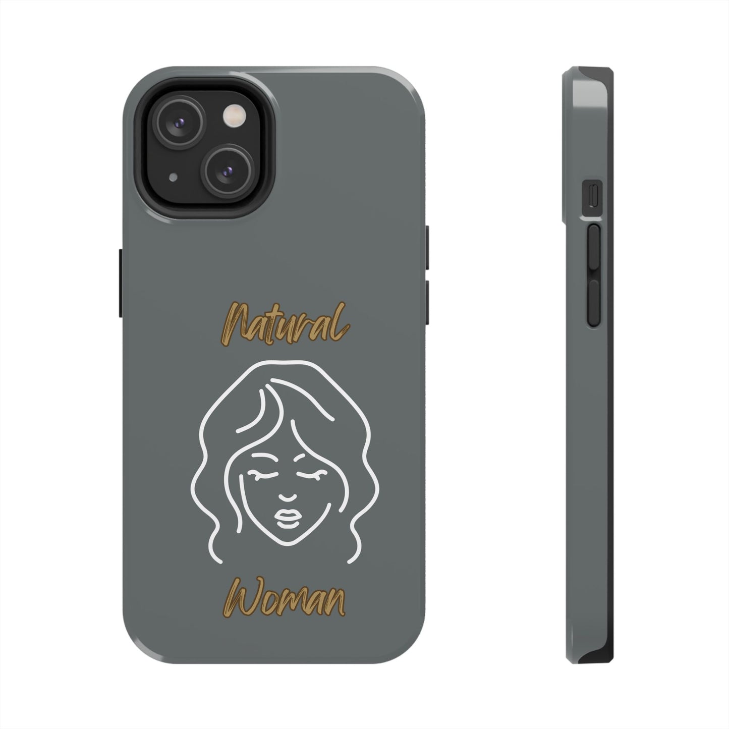 Natural Woman Modest (WL)Tough Phone Cases DARK GREY