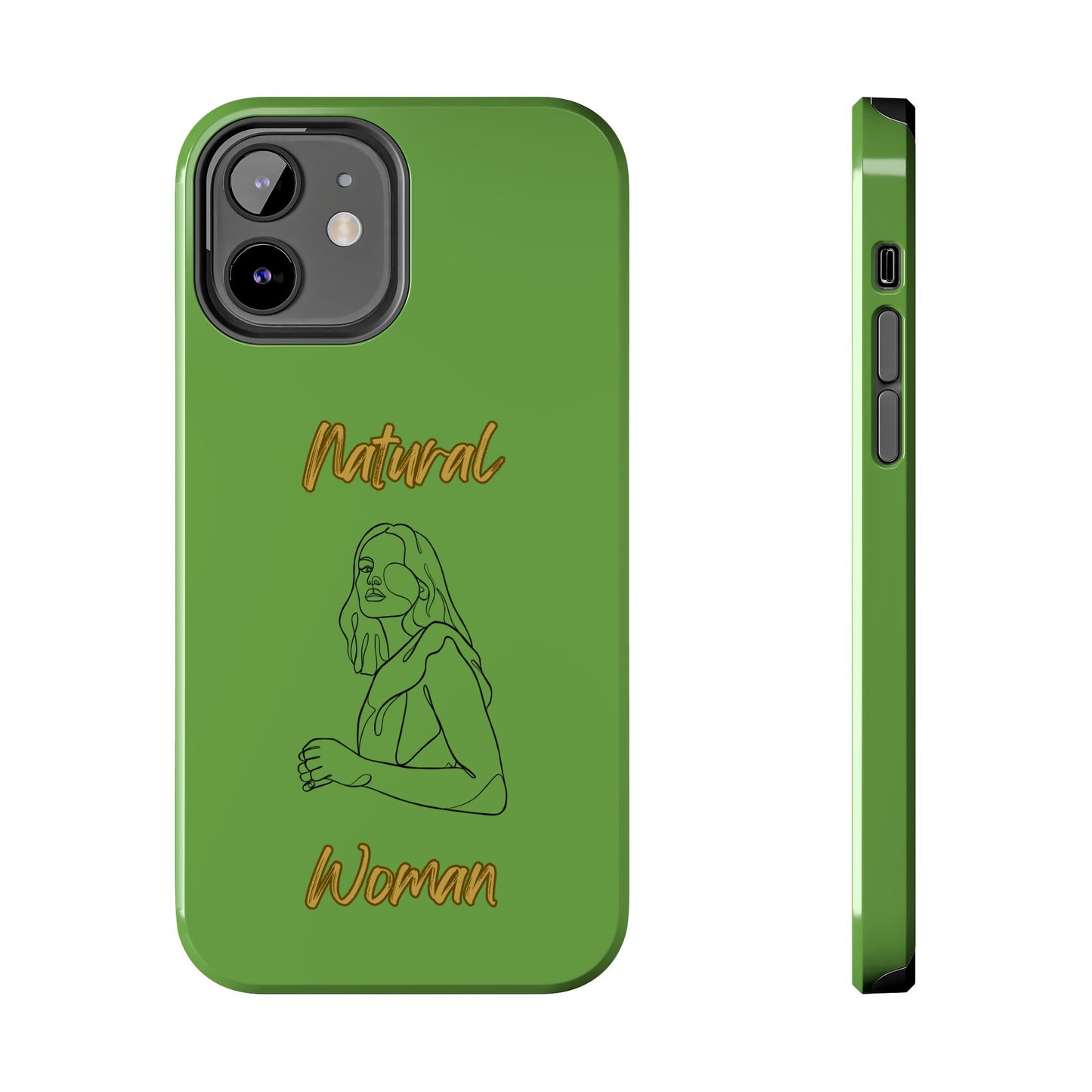 Natural Woman Care Free (BL)Tough Phone Cases GREEN