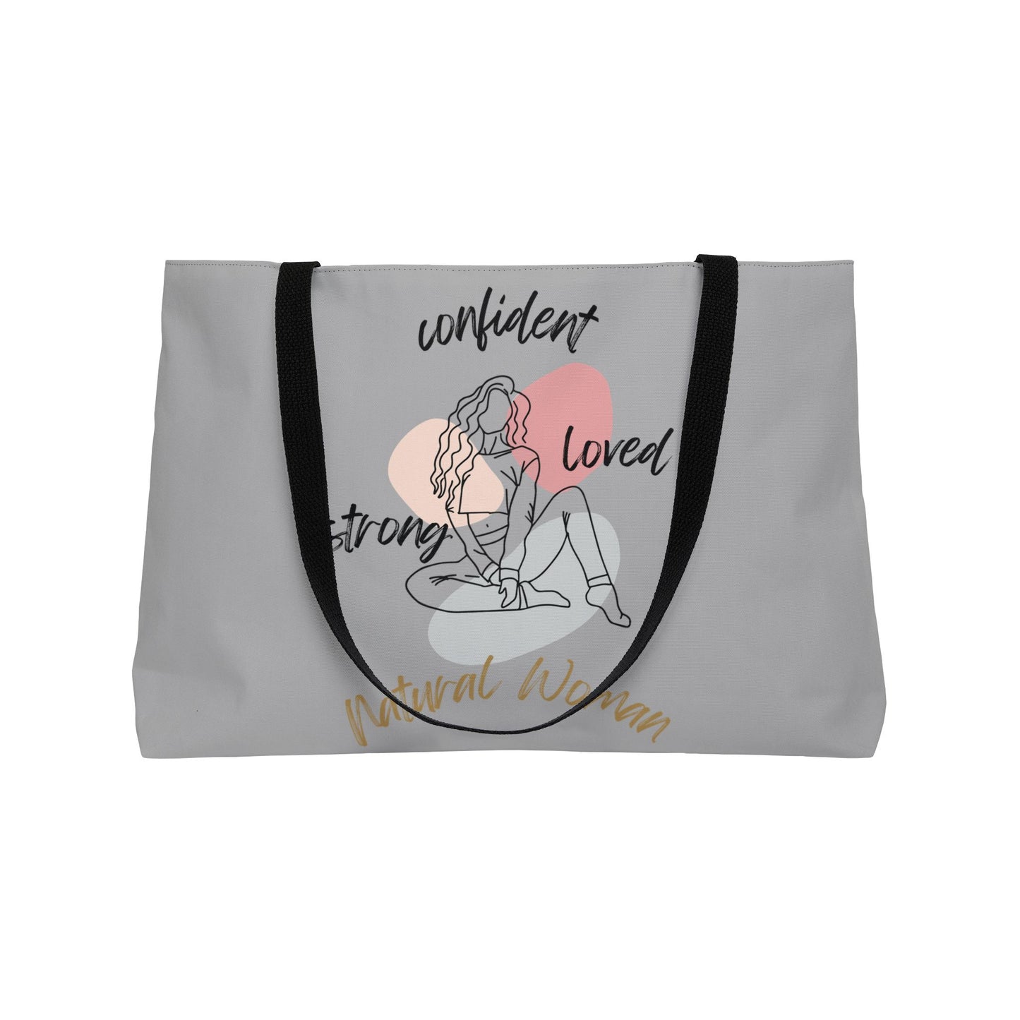 Natural Woman Strong Confident Loved (BL) Weekender Tote Bag LIGHT GREY