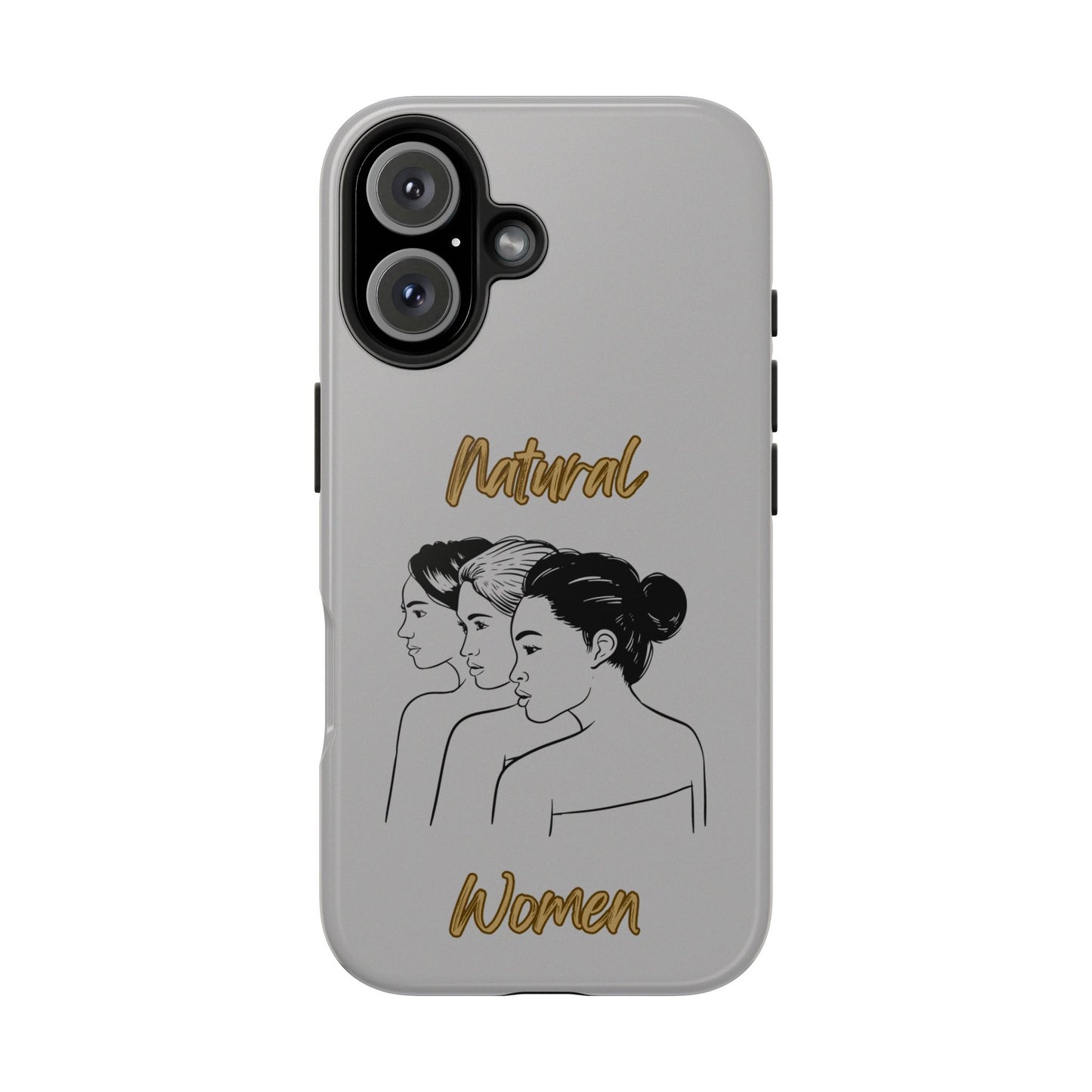 Natural Woman United Friends (BL)Tough Phone Cases LIGHT GREY