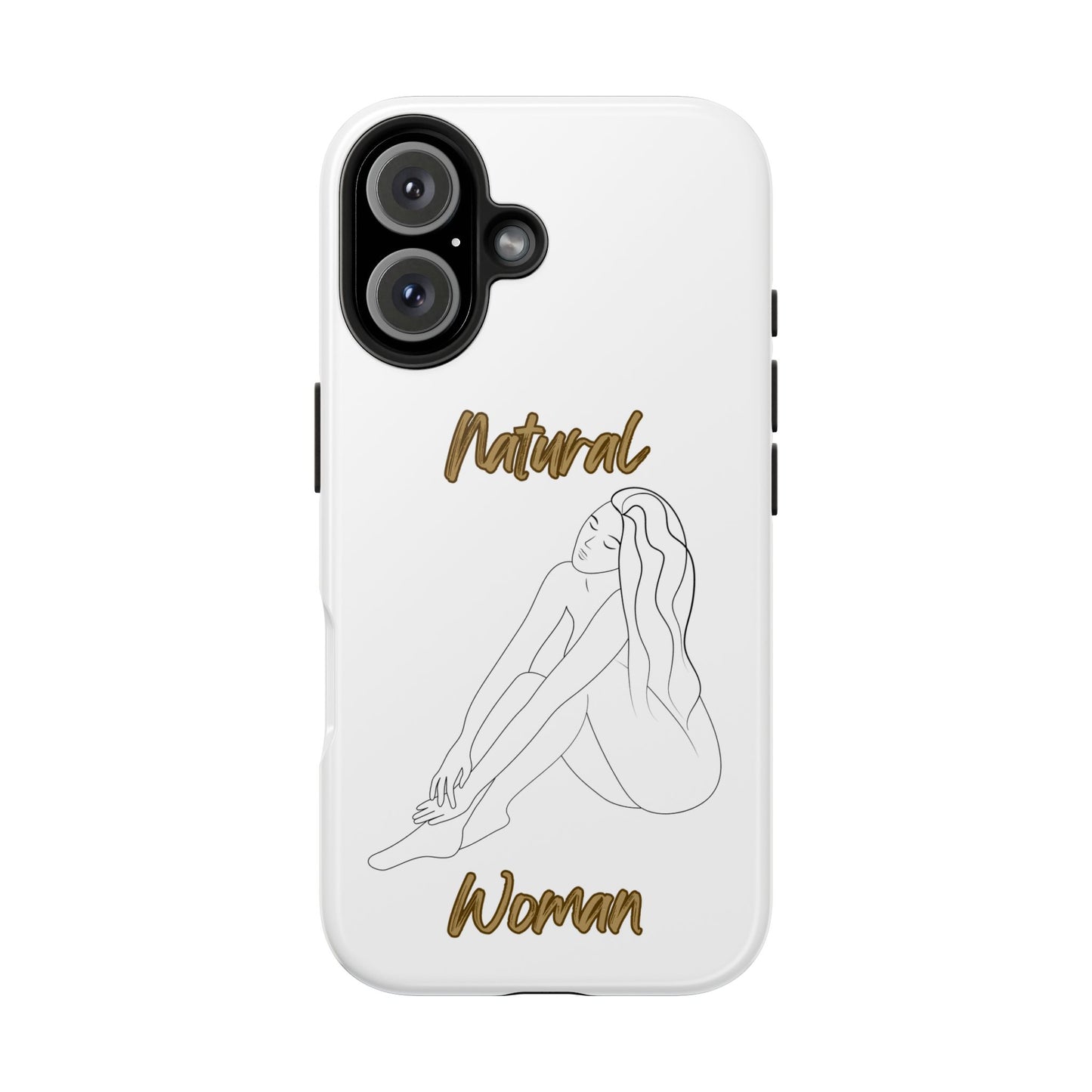 Natural Woman Beauty (BL) Tough Phone Cases WHITE