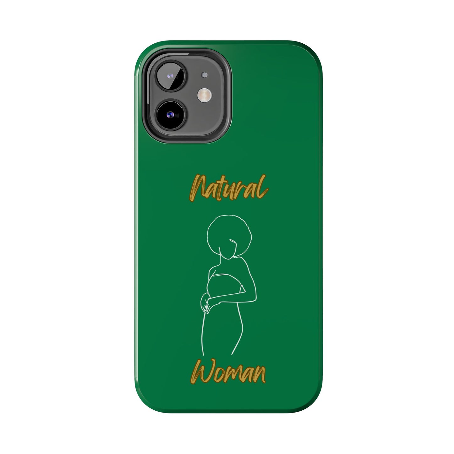 Natural Woman Sho Nuff (WL)Tough Phone Cases DARK GREEN