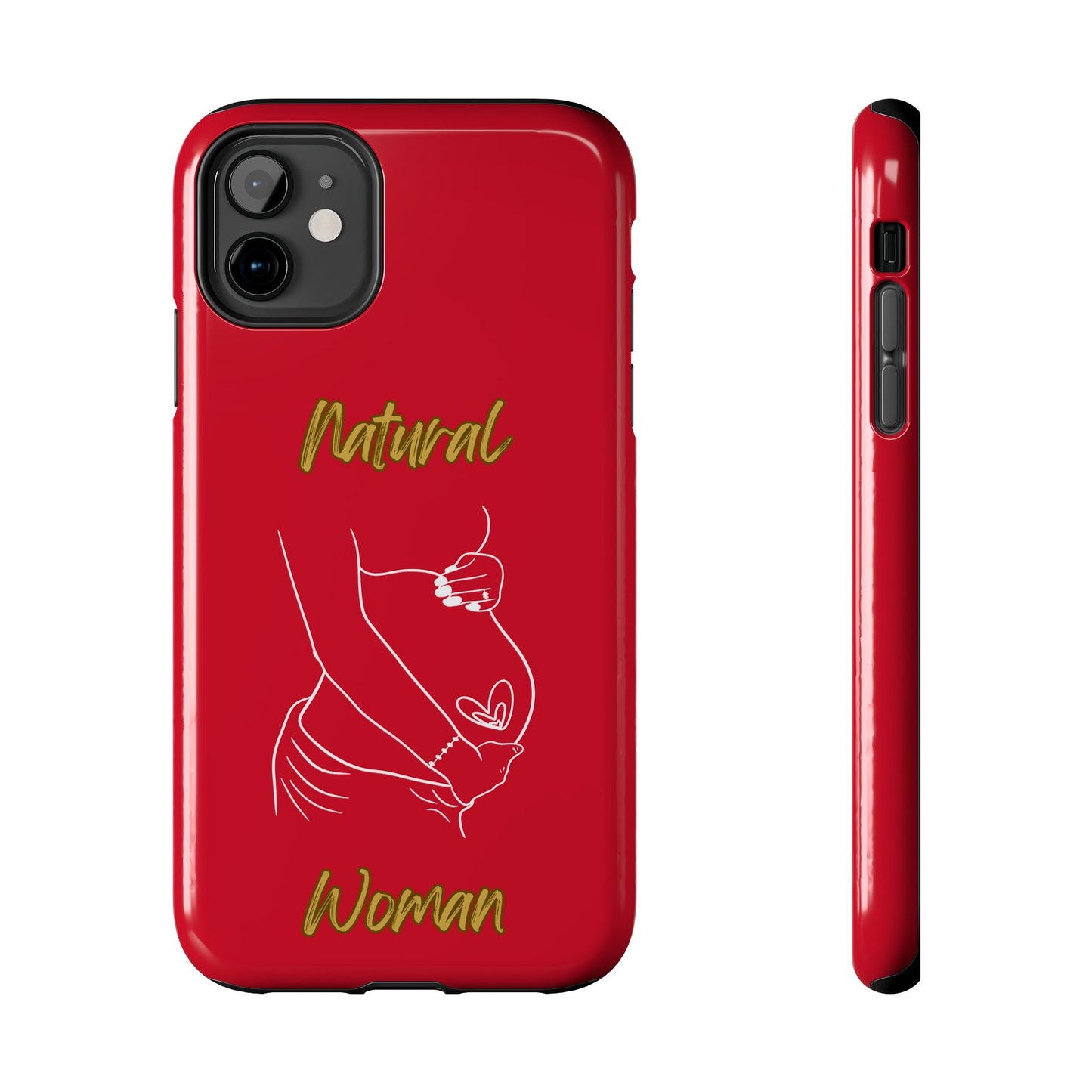 Natural Woman Loved In & Out (WL)Tough Phone Cases DARK RED