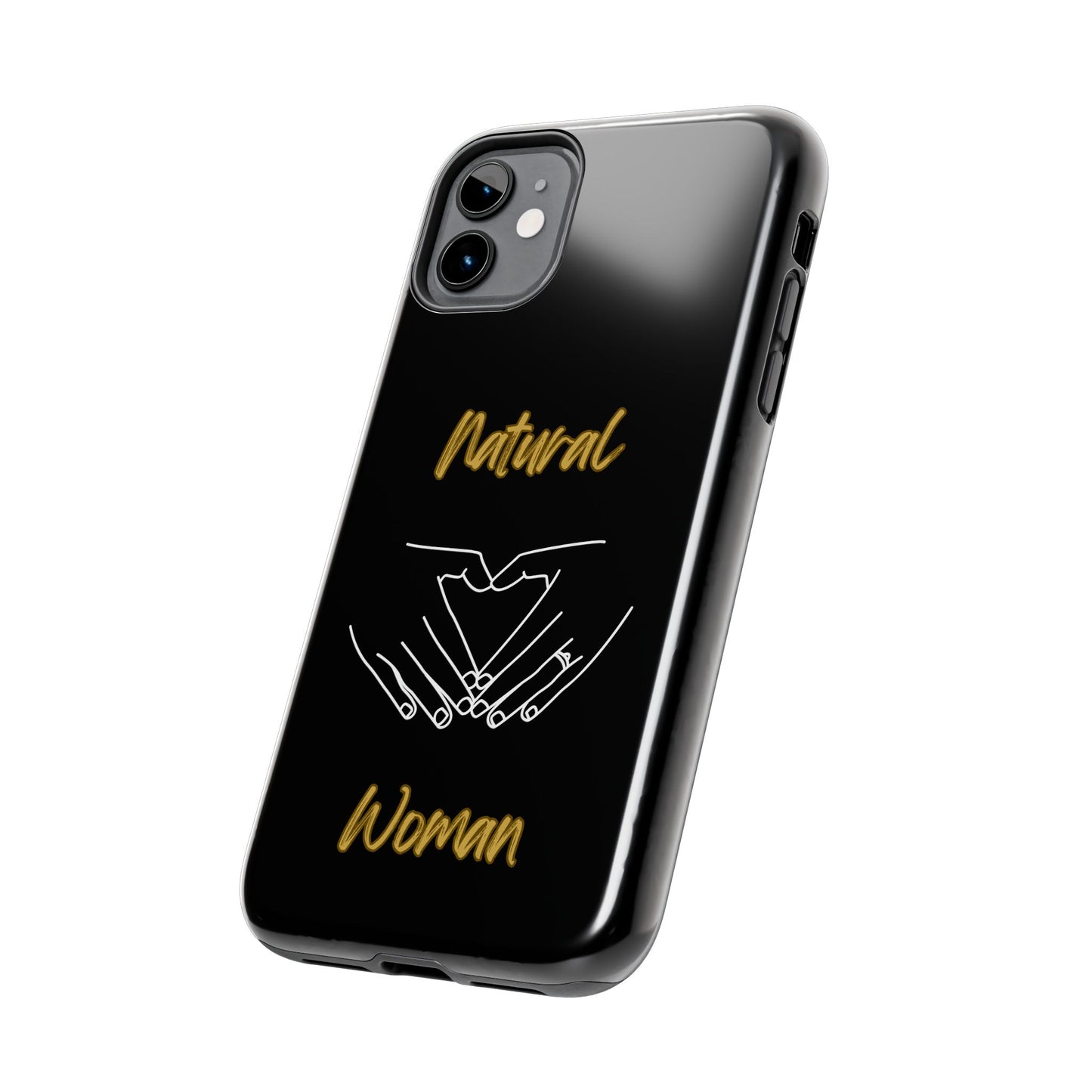 Natural Woman I Love You (WL)Tough Phone Cases BLACK