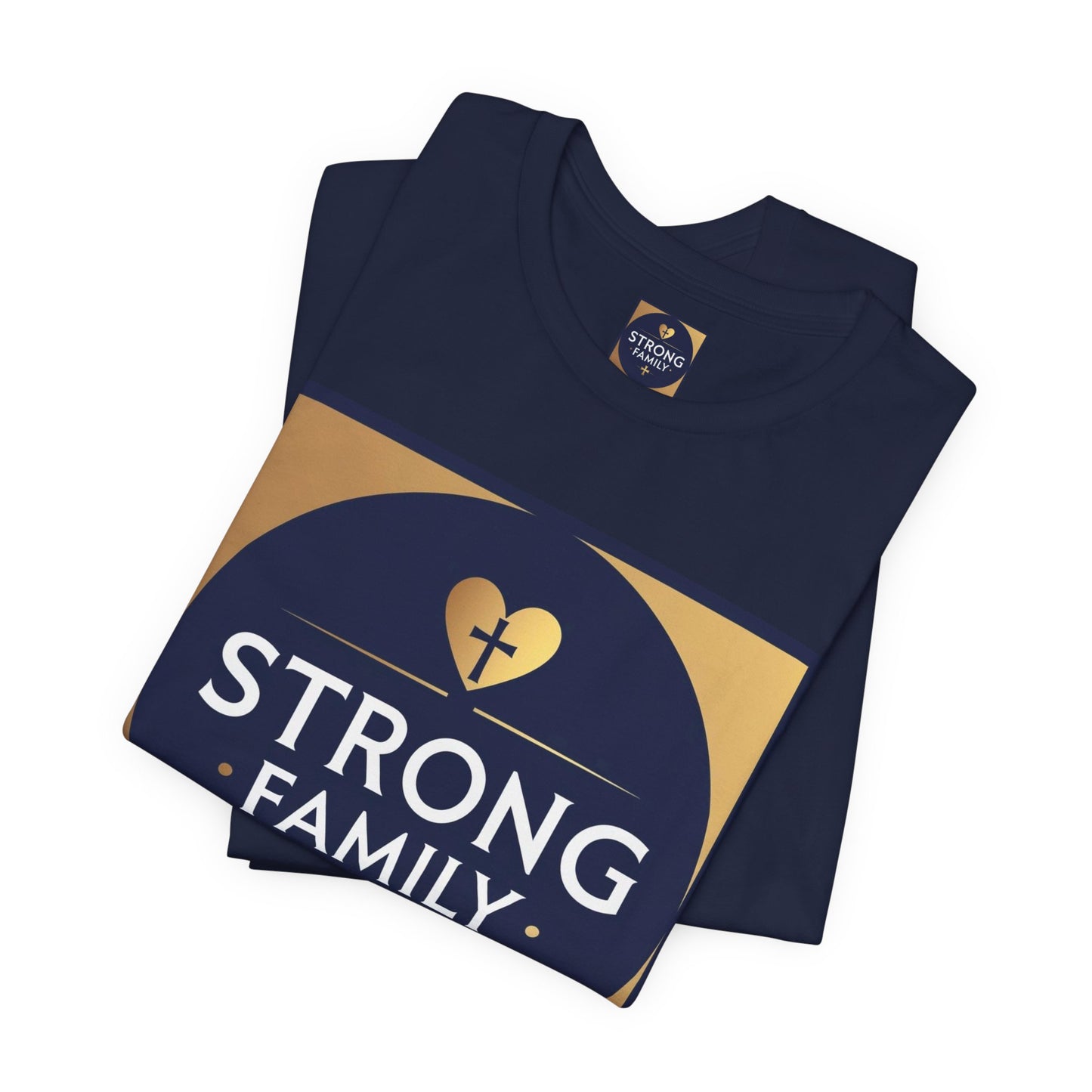 Strong Family T-Shirt