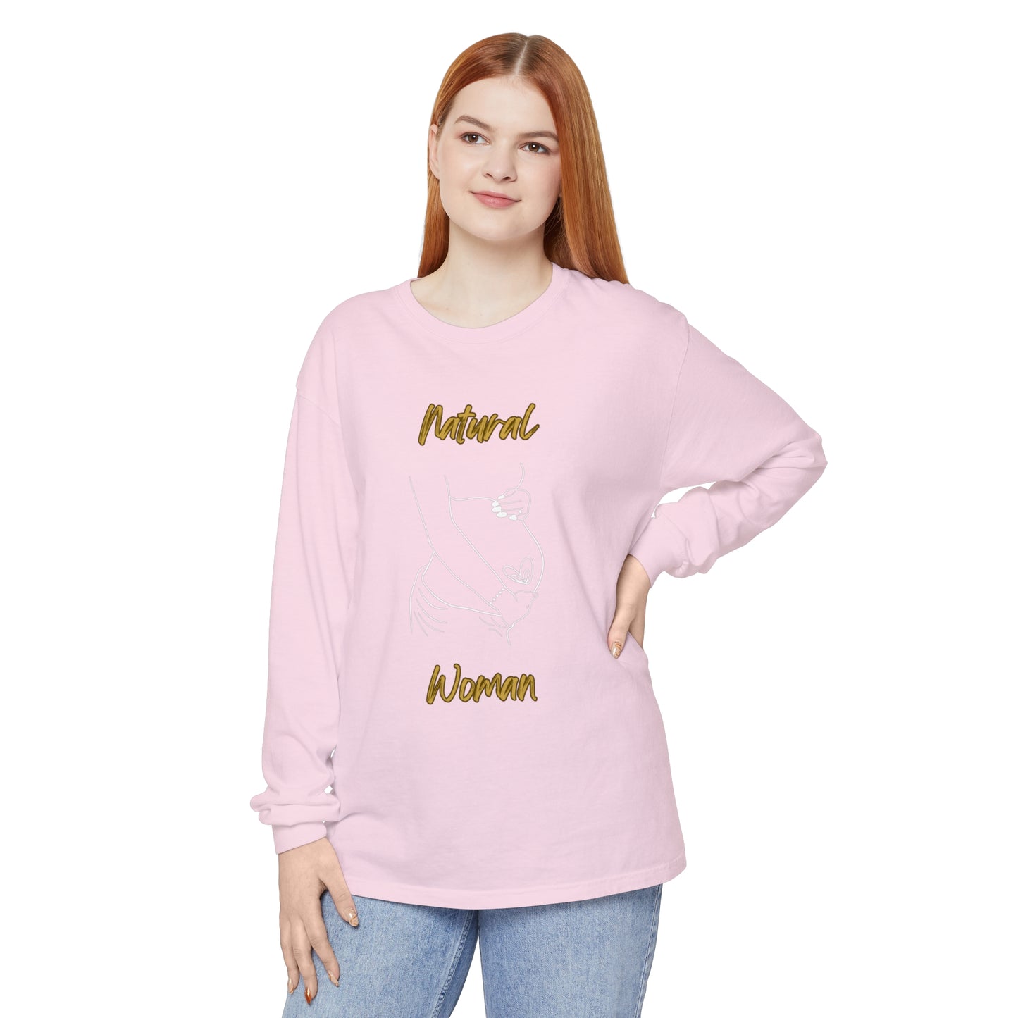 Natural Woman Loved In and Out (WL) Long Sleeve T-Shirt