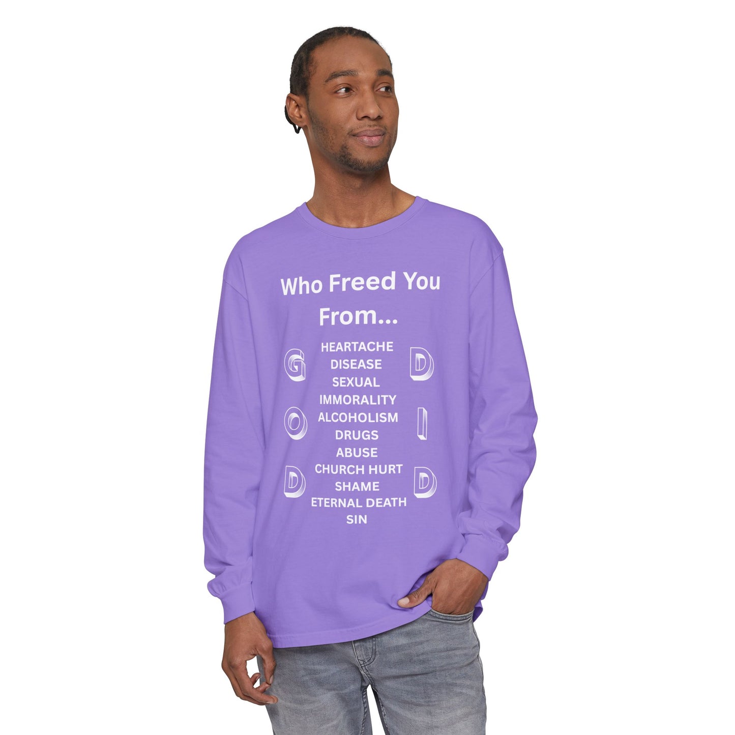 "GOD DID" (WL) Long Sleeve T-Shirt