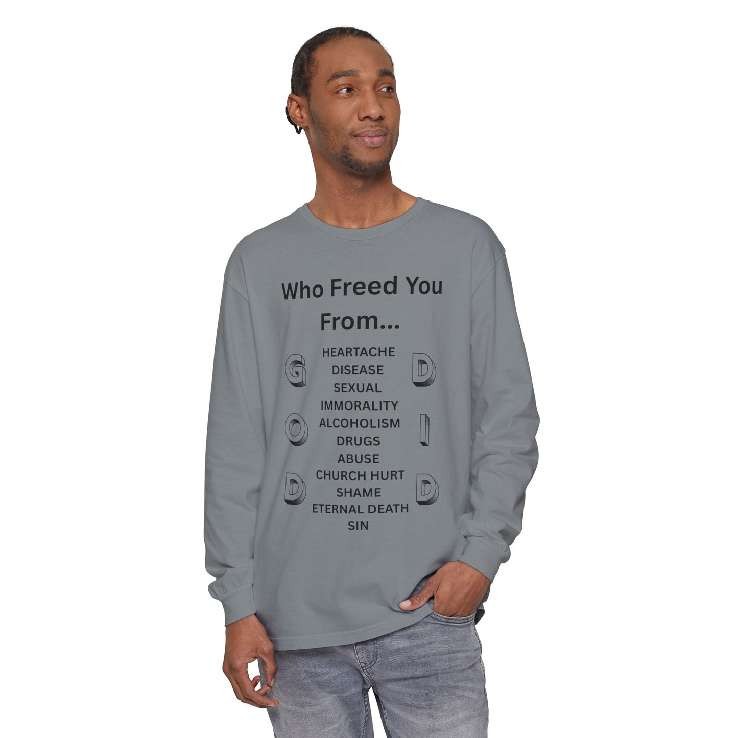 "GOD DID" (BL) Long Sleeve T-Shirt