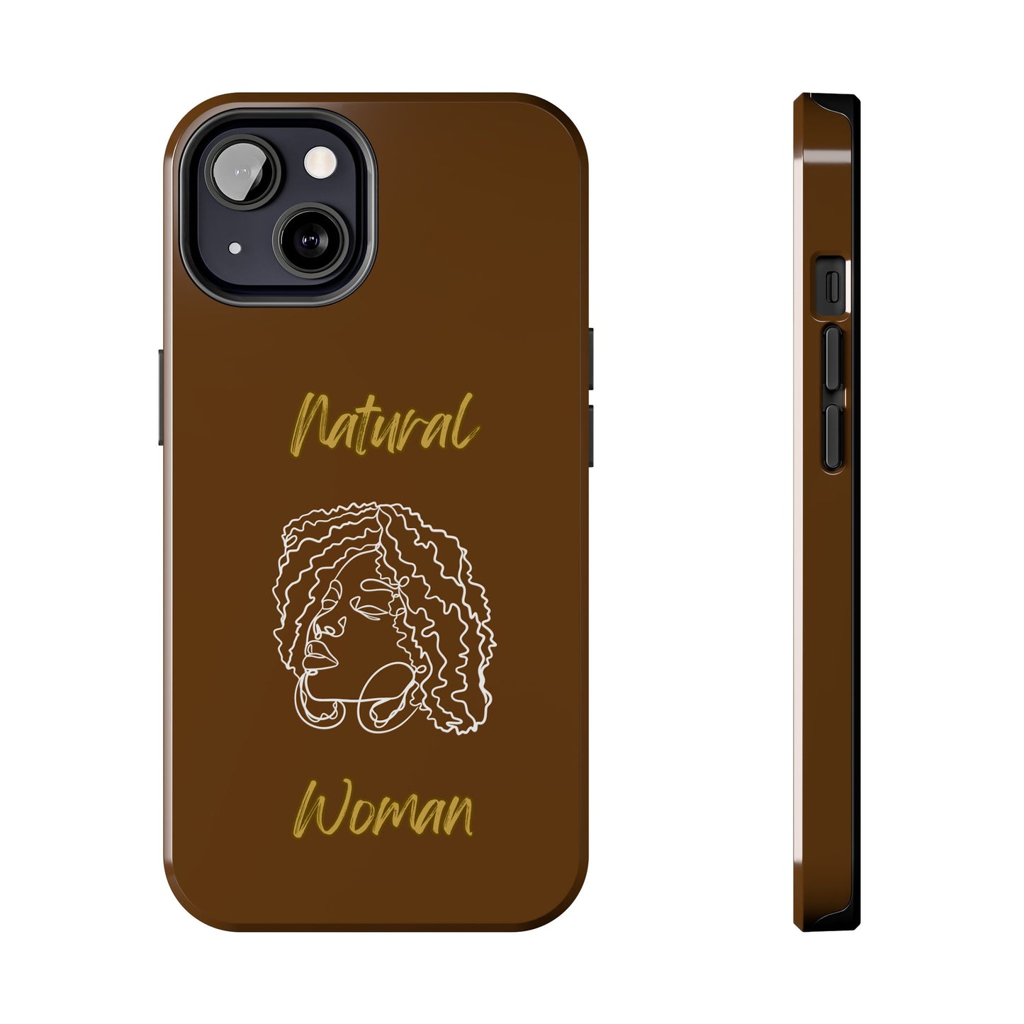 Natural Woman Naturally Me (WL)Tough Phone Cases BROWN