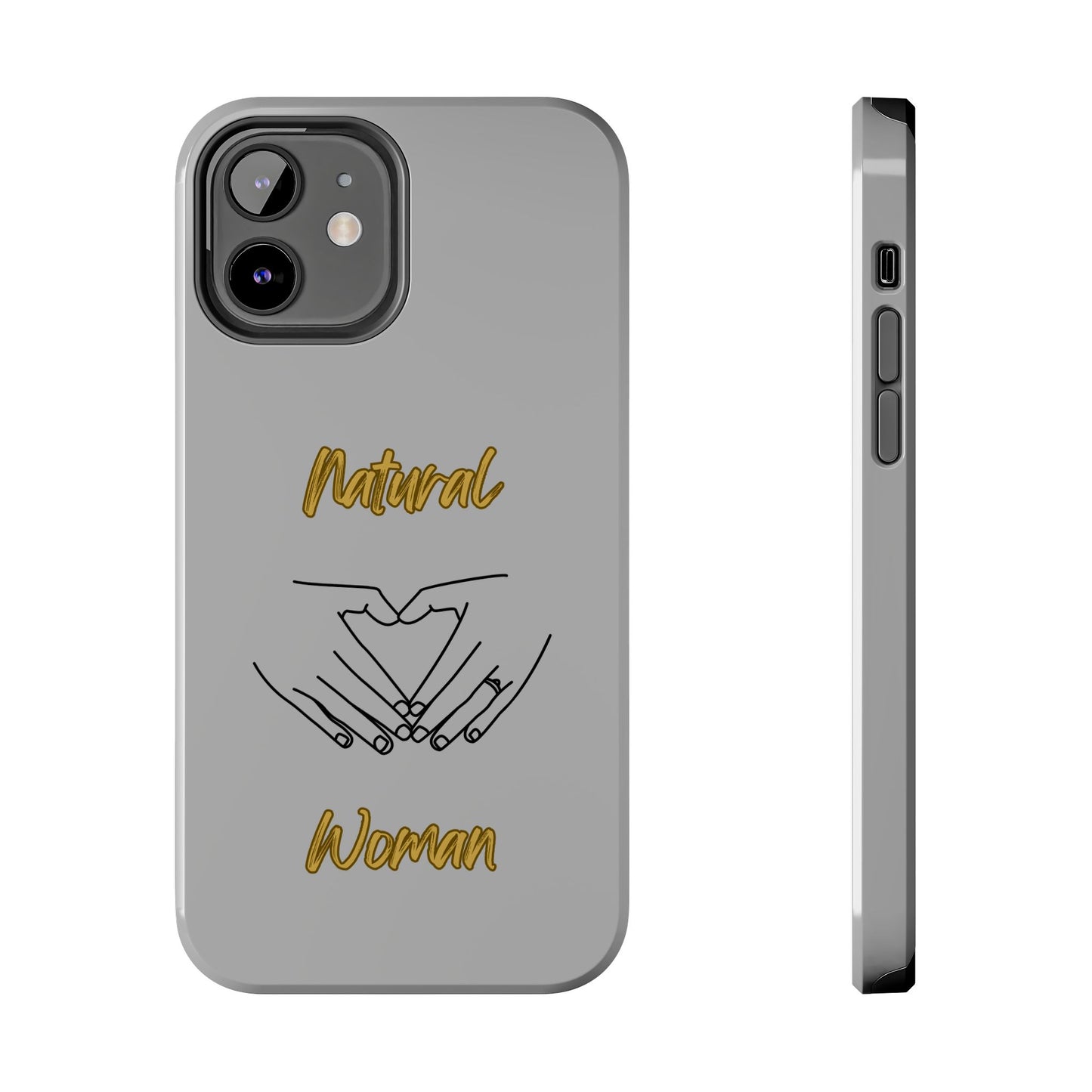 Natural Woman I Love You (BL)Tough Phone Cases LIGHT GREY