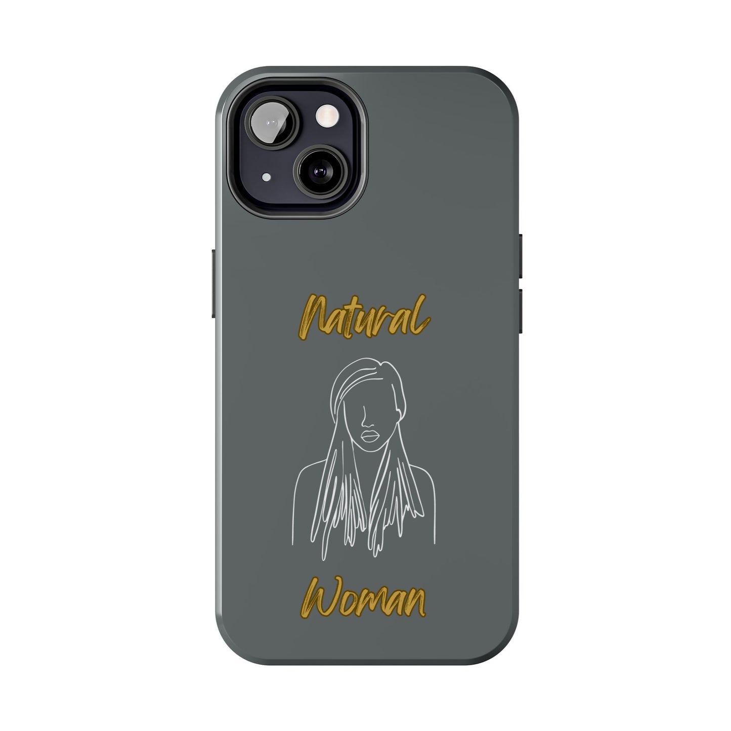 Natural Woman Content (WL)Tough Phone Cases DARK GREY