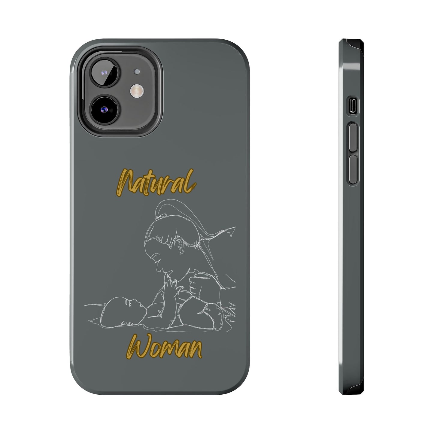 Natural Woman New Life (WL)Tough Phone Cases DARK GREY