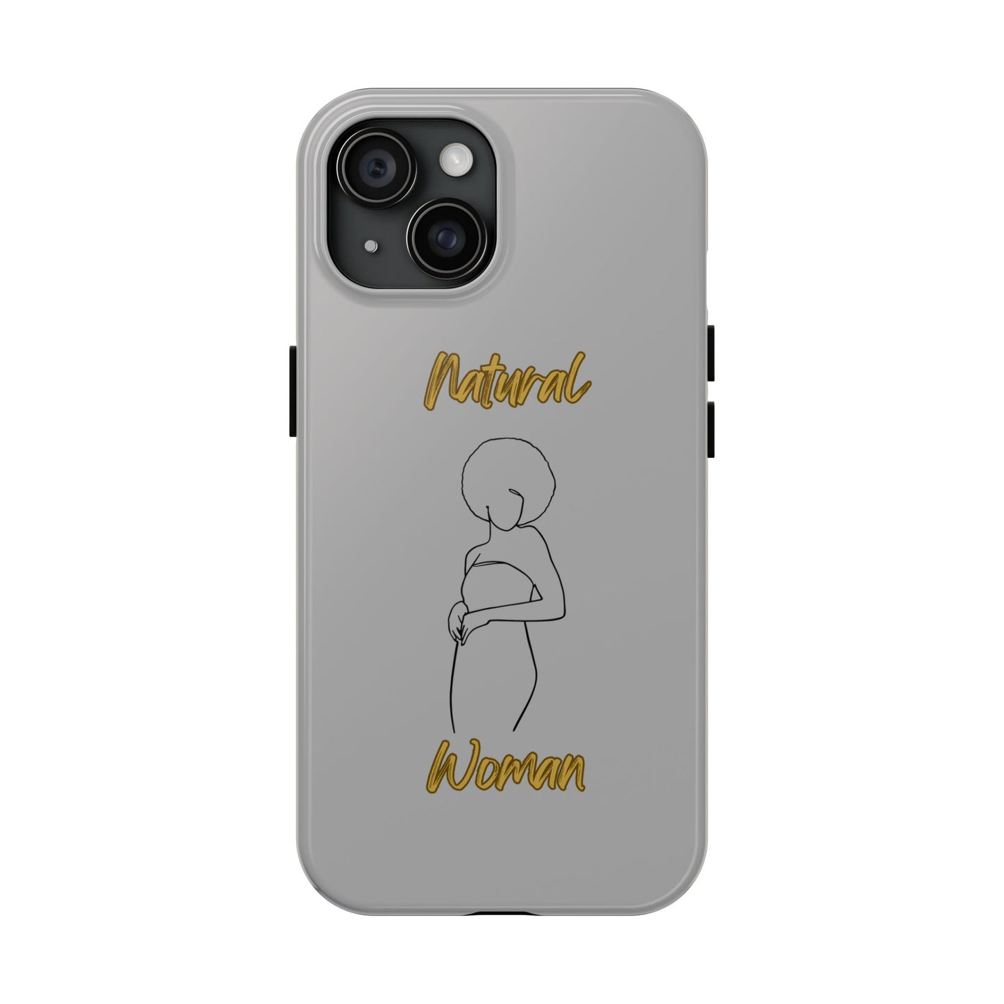 Natural Woman Sho Nuff (BL)Tough Phone Cases LIGHT GREY