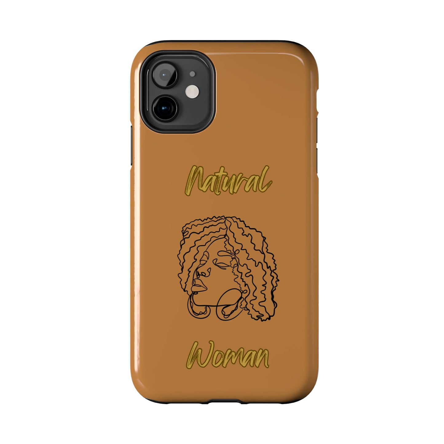 Natural Woman Naturally Me (BL)Tough Phone Cases LIGHT BROWN