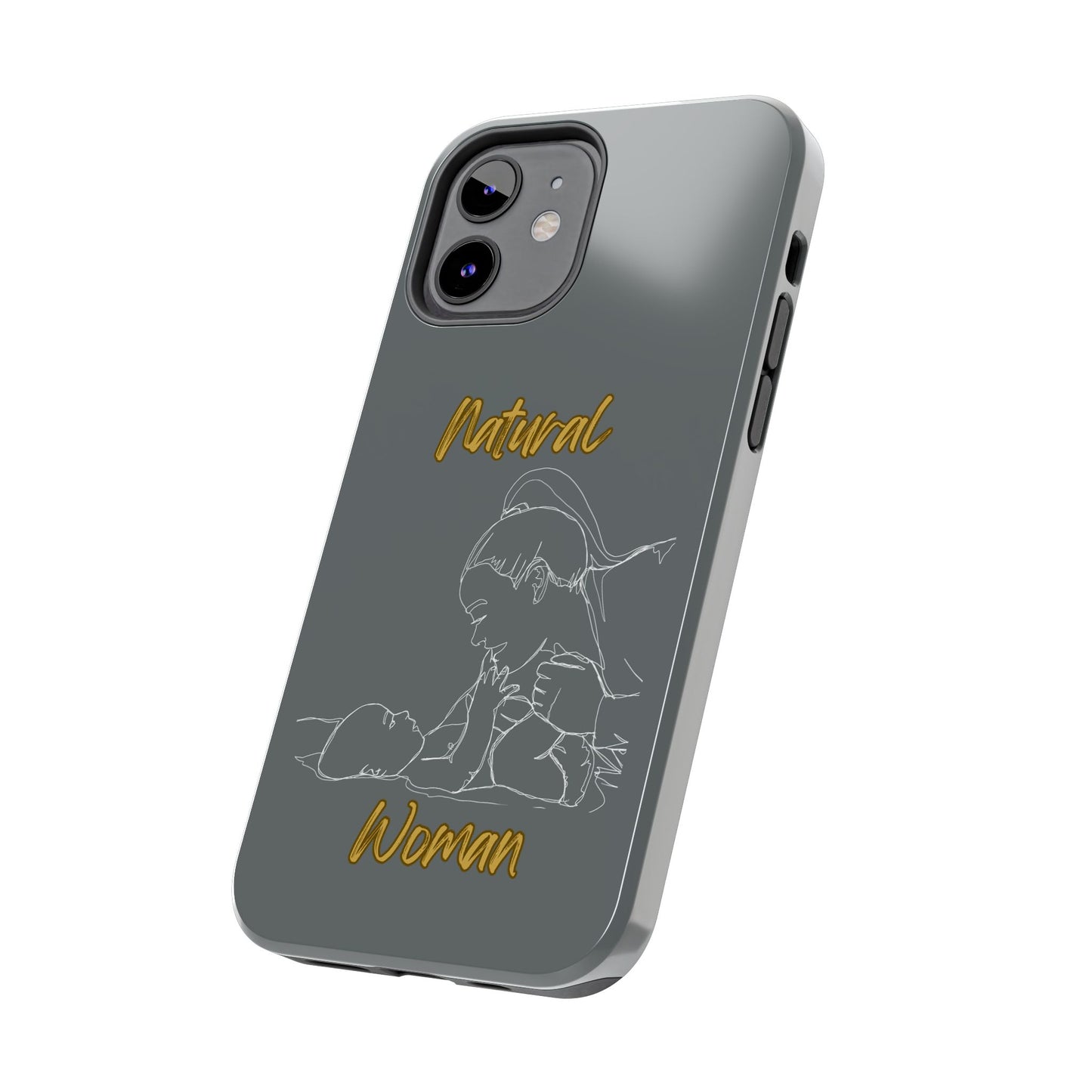Natural Woman New Life (WL)Tough Phone Cases DARK GREY