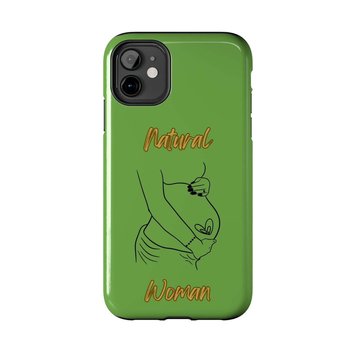 Natural Woman Loved In & Out (BL)Tough Phone Cases GREEN