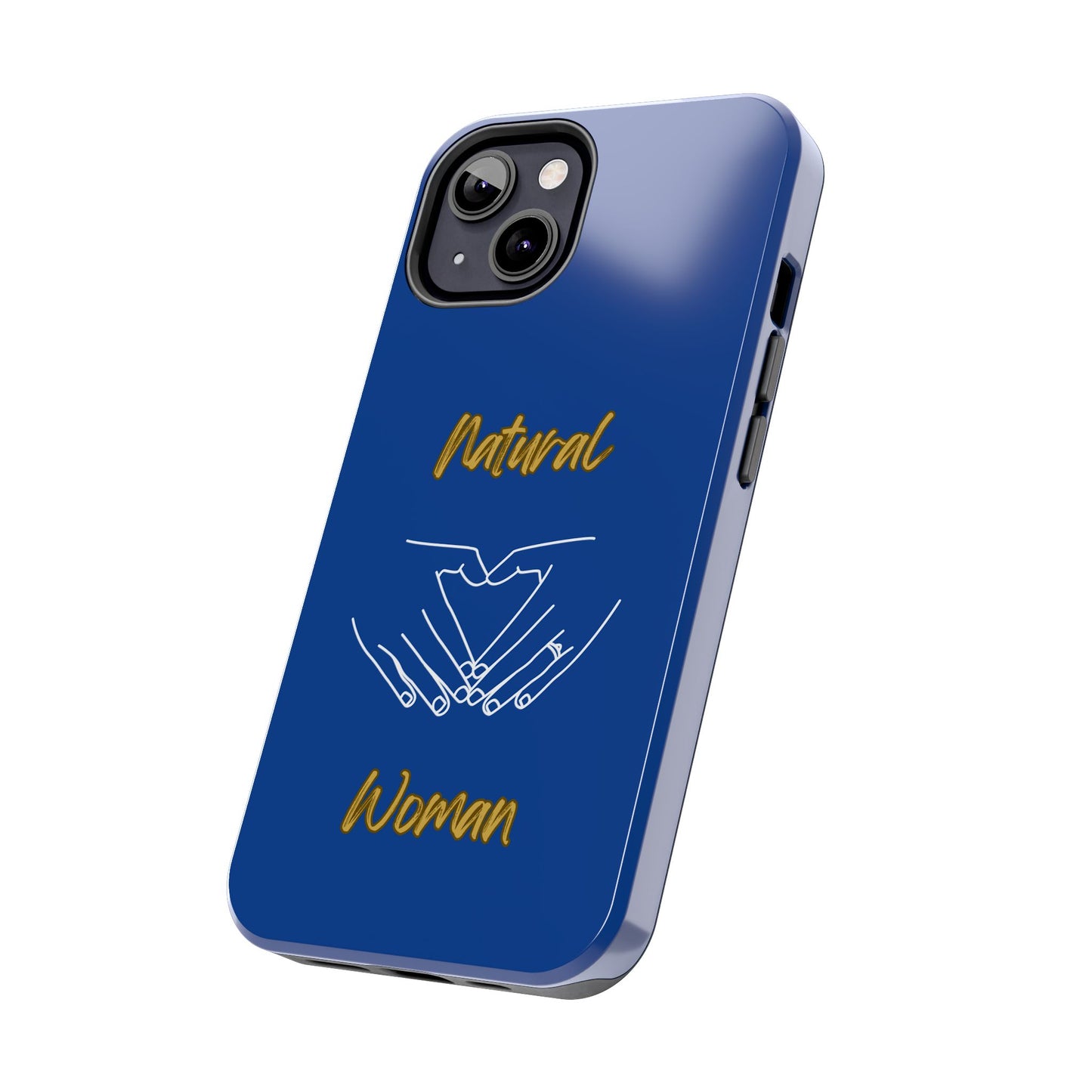 Natural Woman I Love You (WL)Tough Phone Cases DARK BLUE