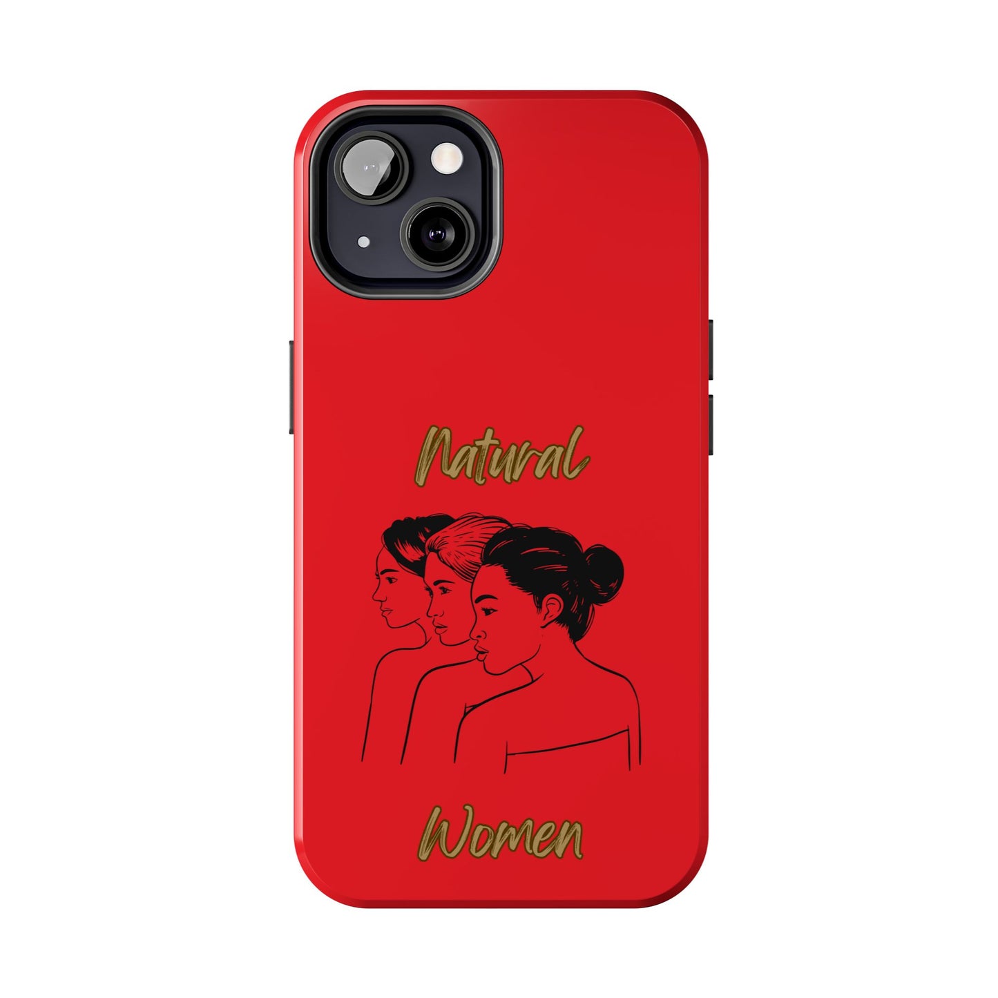 Natural Woman United Friends (BL)Tough Phone Cases RED