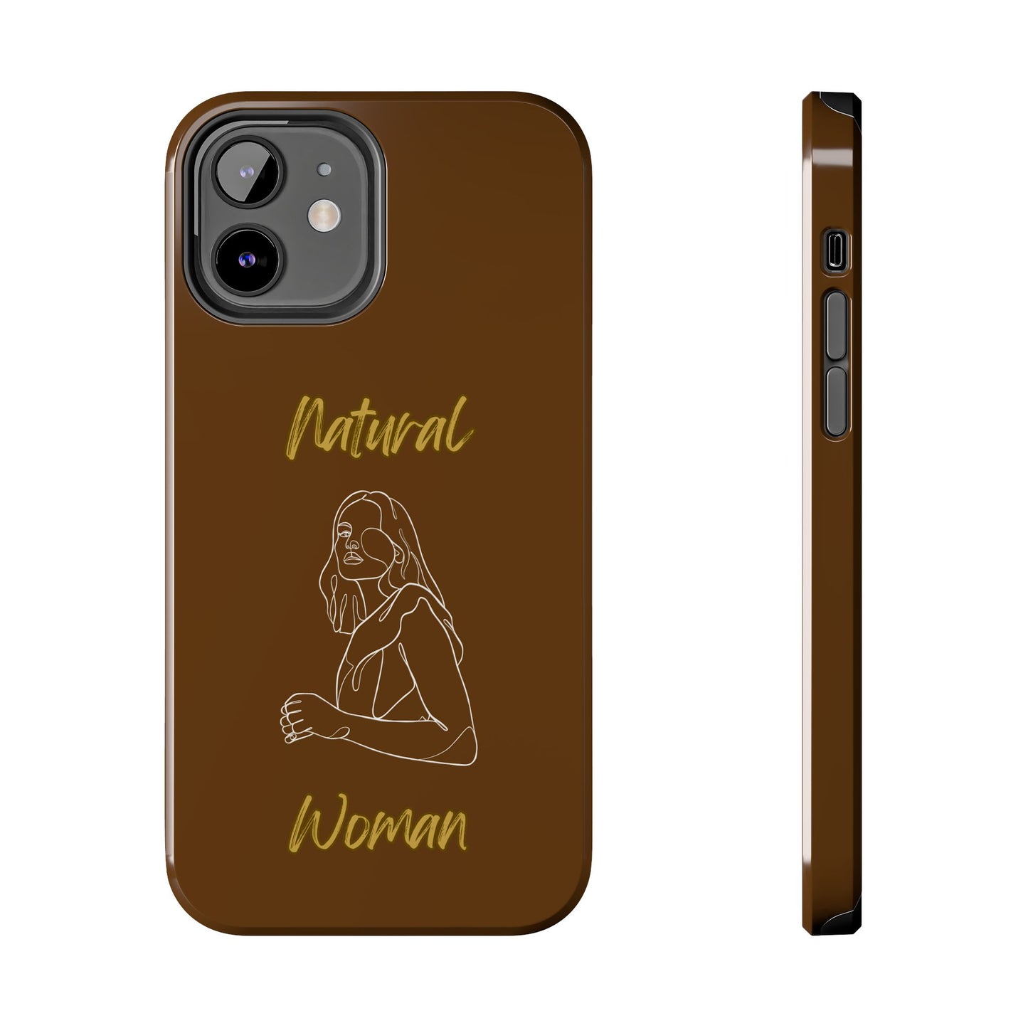 Natural Woman Care Free (WL)Tough Phone Cases BROWN