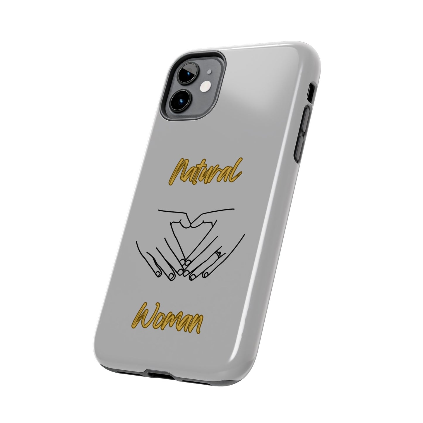 Natural Woman I Love You (BL)Tough Phone Cases LIGHT GREY