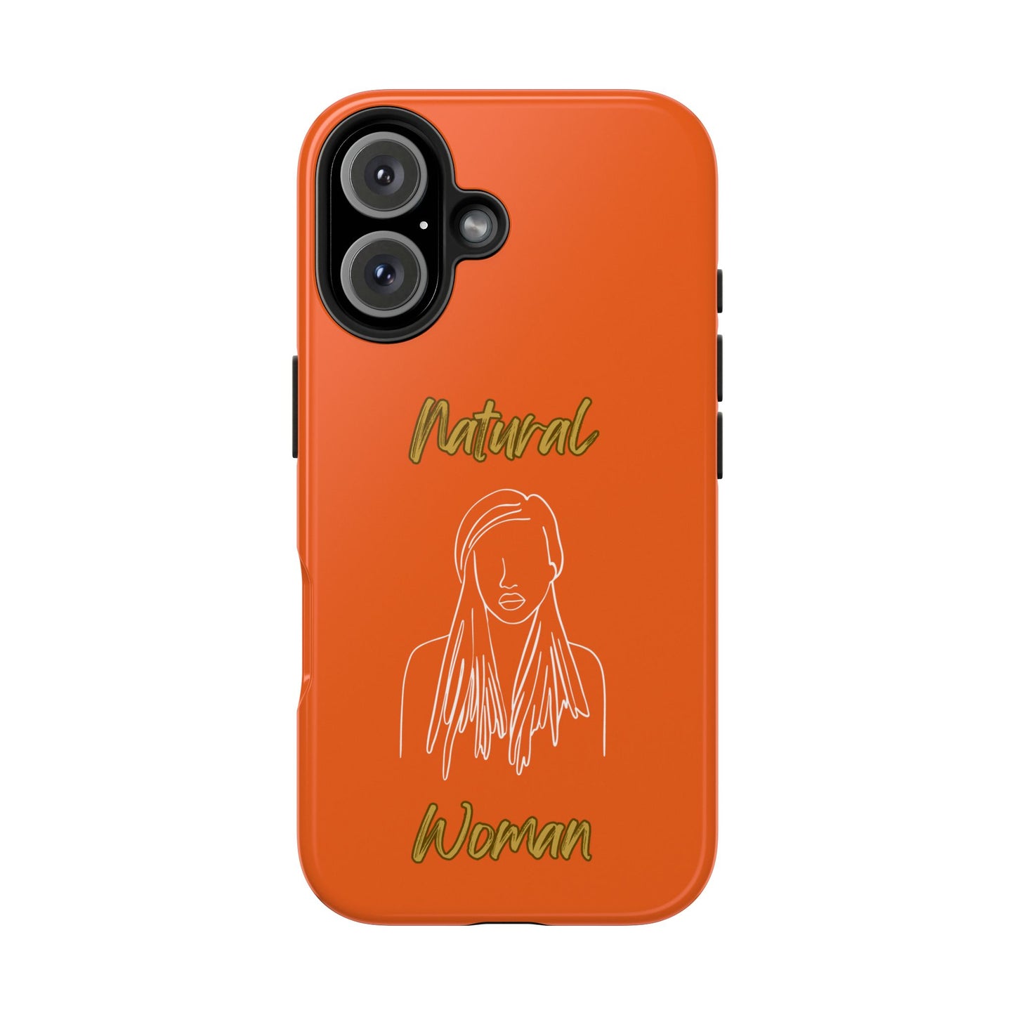 Natural Woman Content (WL)Tough Phone Cases ORANGE