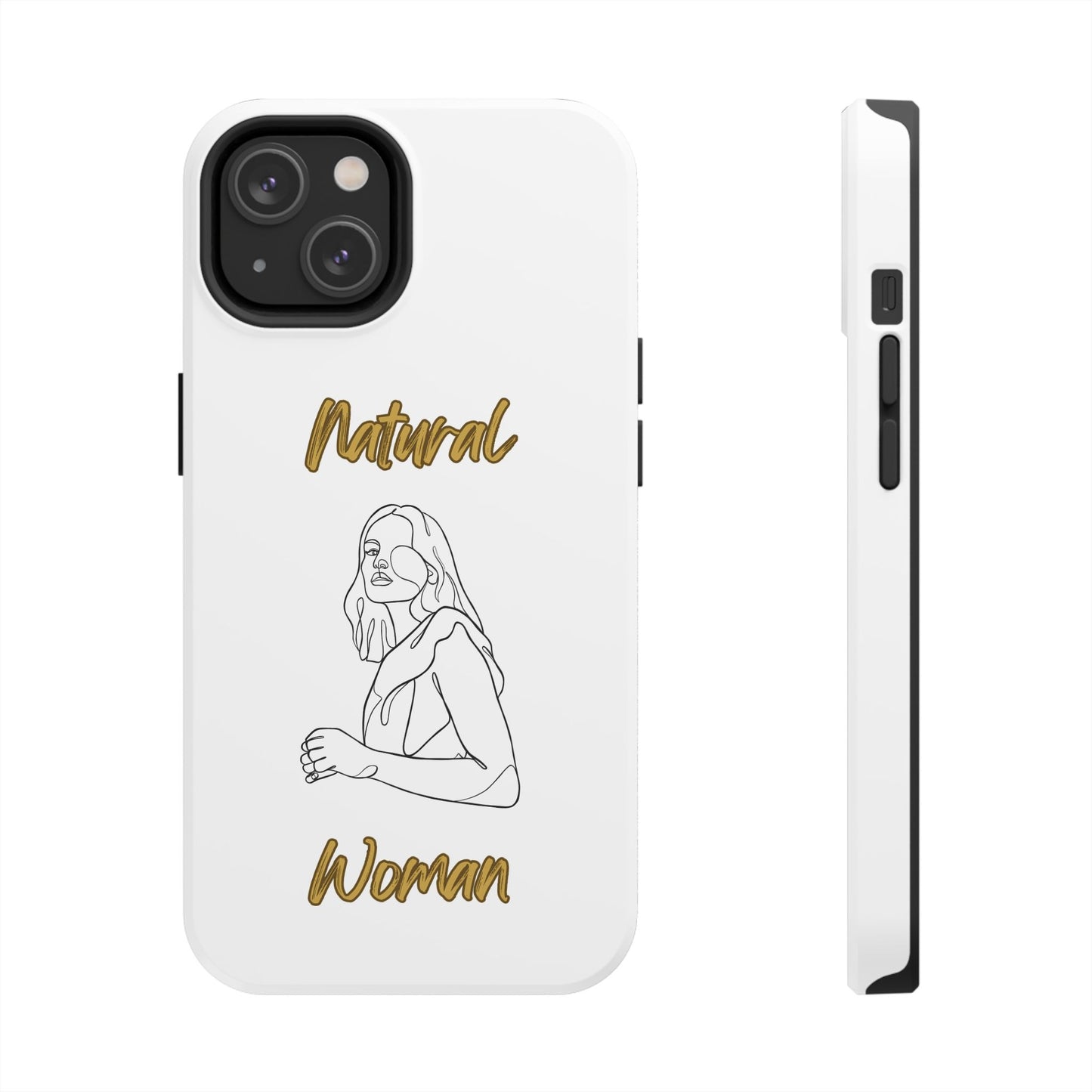 Natural Woman Care Free (BL)Tough Phone Cases WHITE