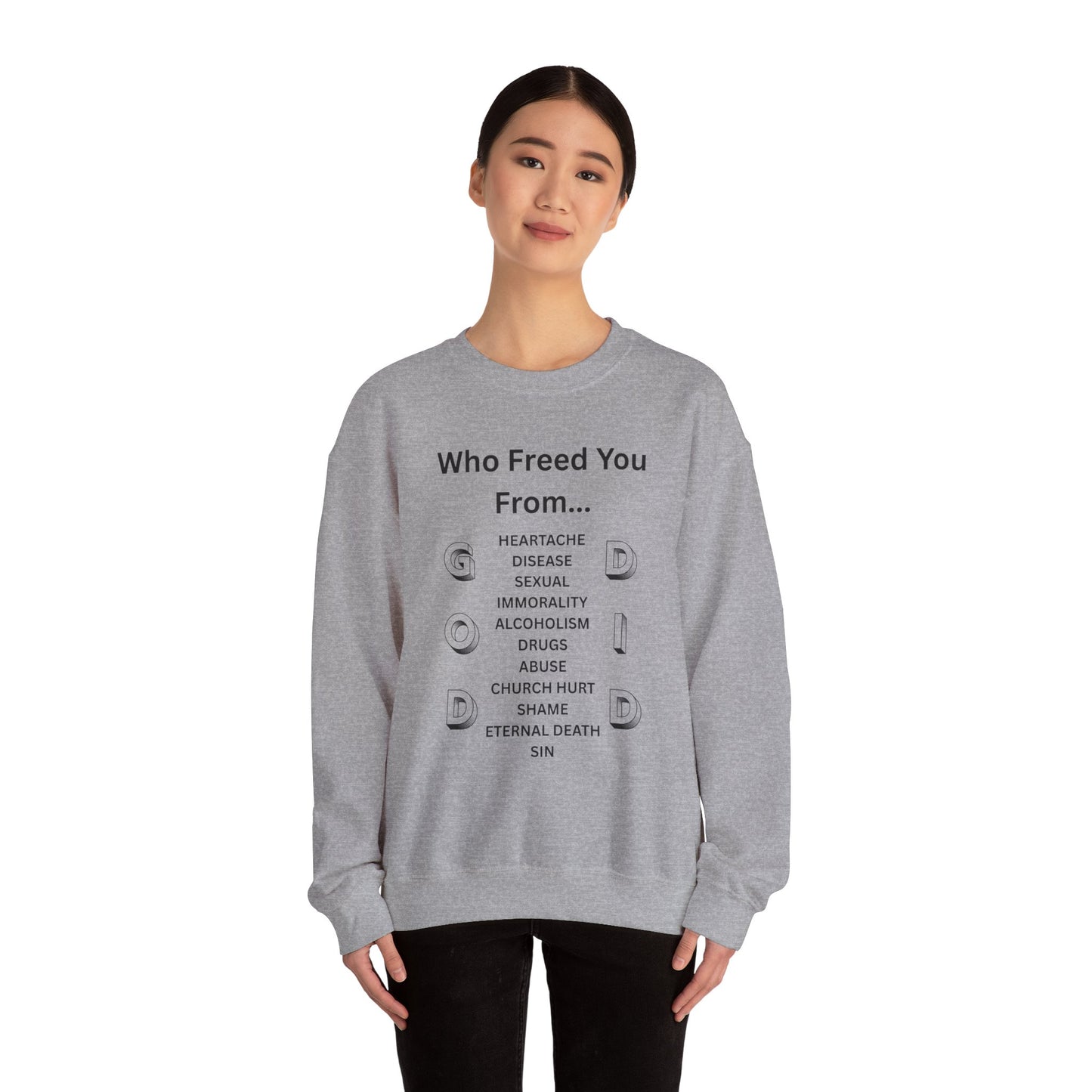 "GOD DID" (BL) Crewneck Sweatshirt w/ Scripture Design (1 John 1:9)