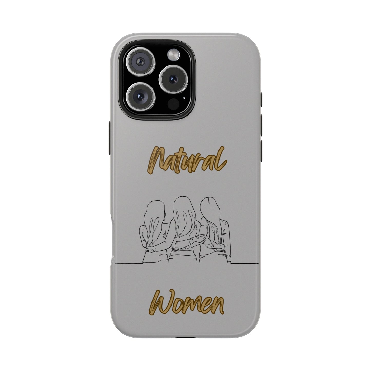 Natural Woman Loving Friends (BL)Tough Phone Cases LIGHT GREY