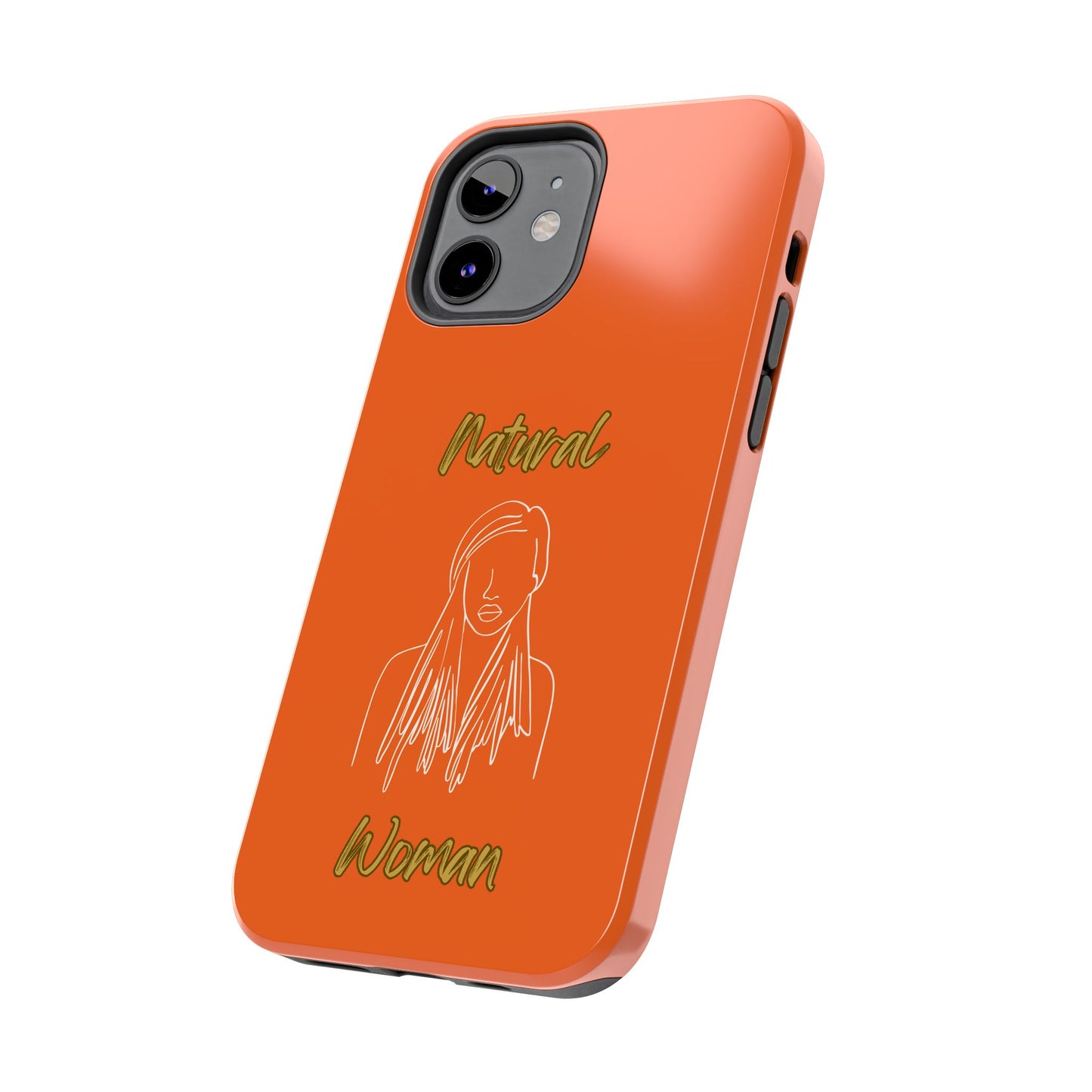 Natural Woman Content (WL)Tough Phone Cases ORANGE