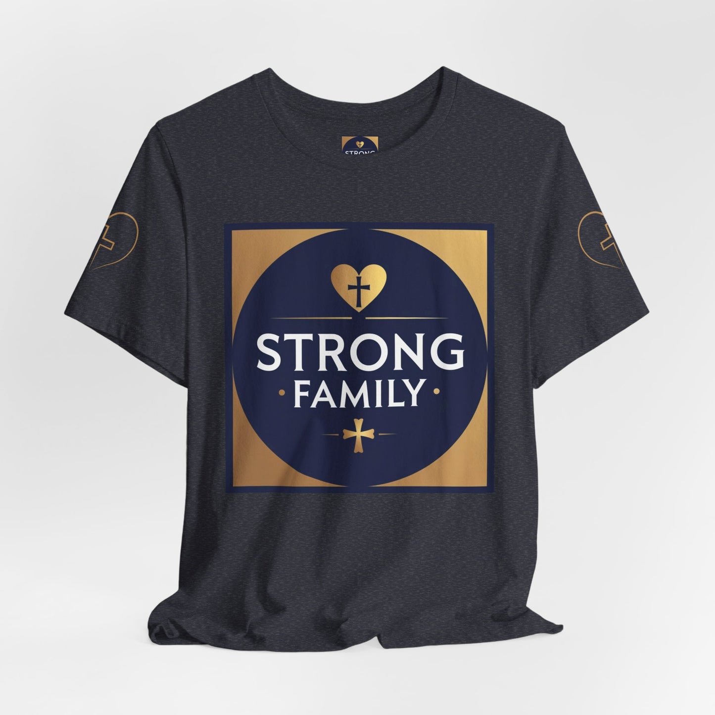 Strong Family T-Shirt