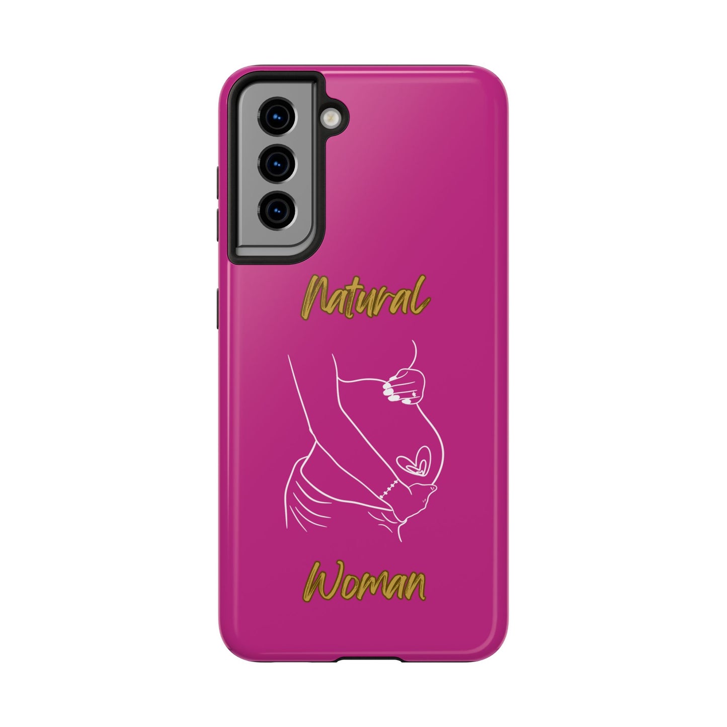 Natural Woman Loved In & Out (WL)Tough Phone Cases PINK