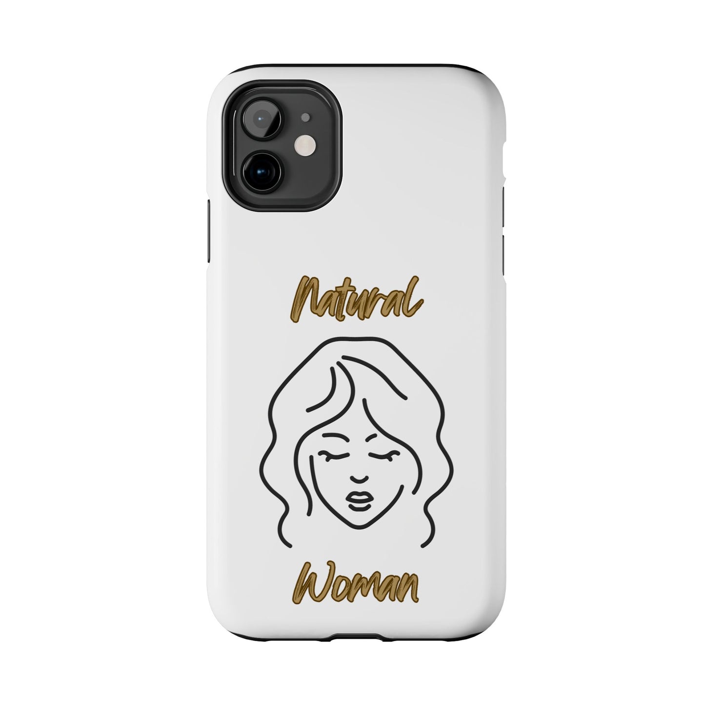 Natural Woman Modest (BL)Tough Phone Cases WHITE