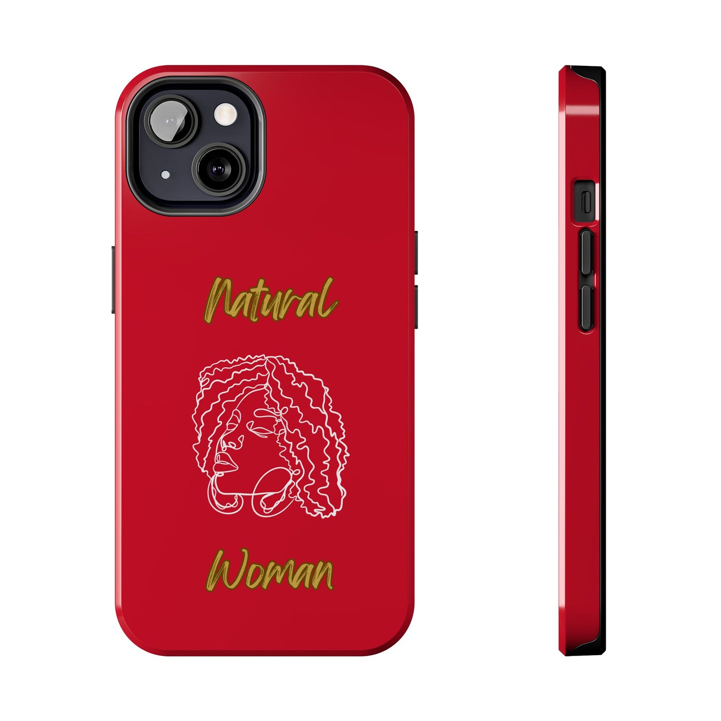 Natural Woman Naturally Me (WL)Tough Phone Cases DARK RED