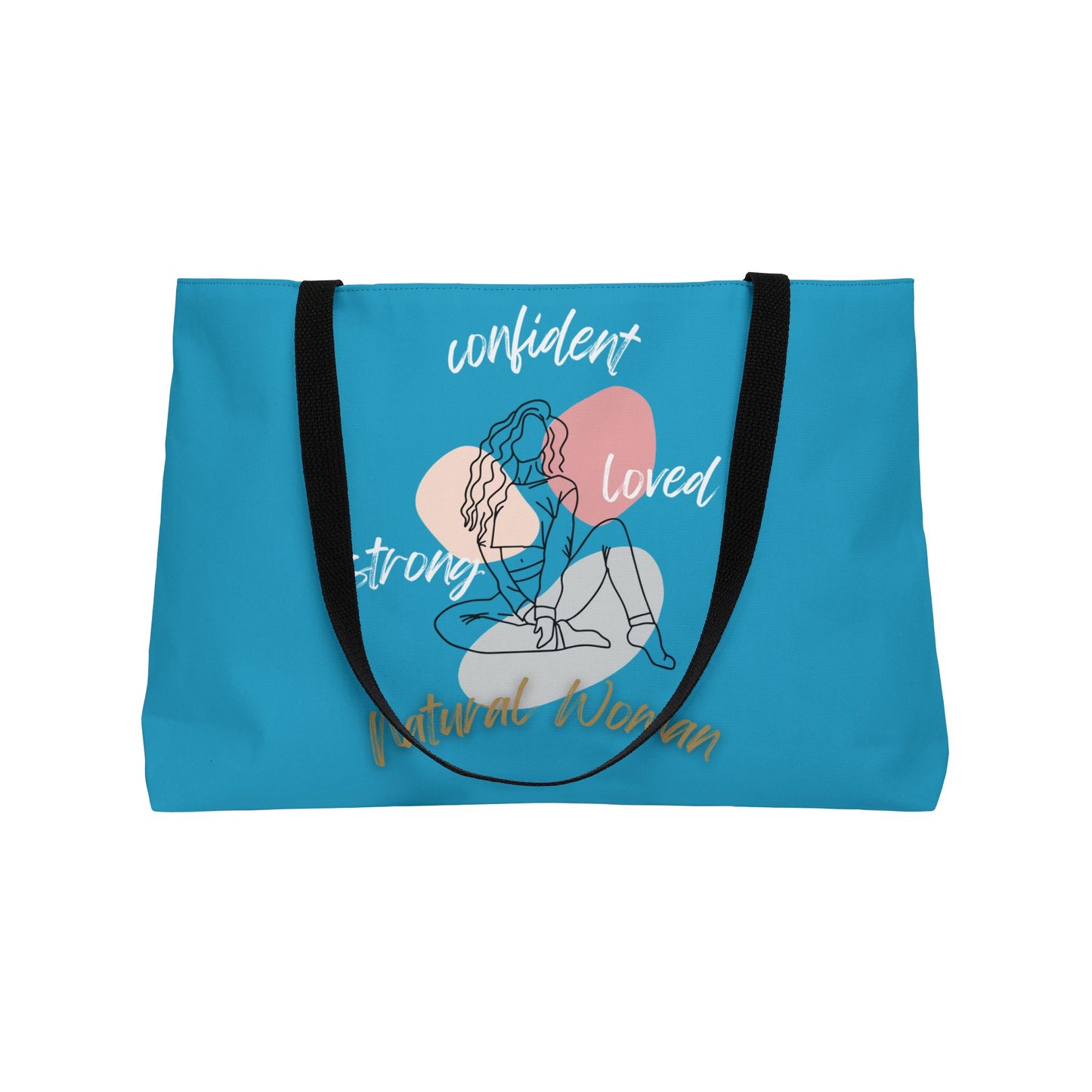 Natural Woman Strong Confident Loved (WL) Weekender Tote Bag TURQUOISE
