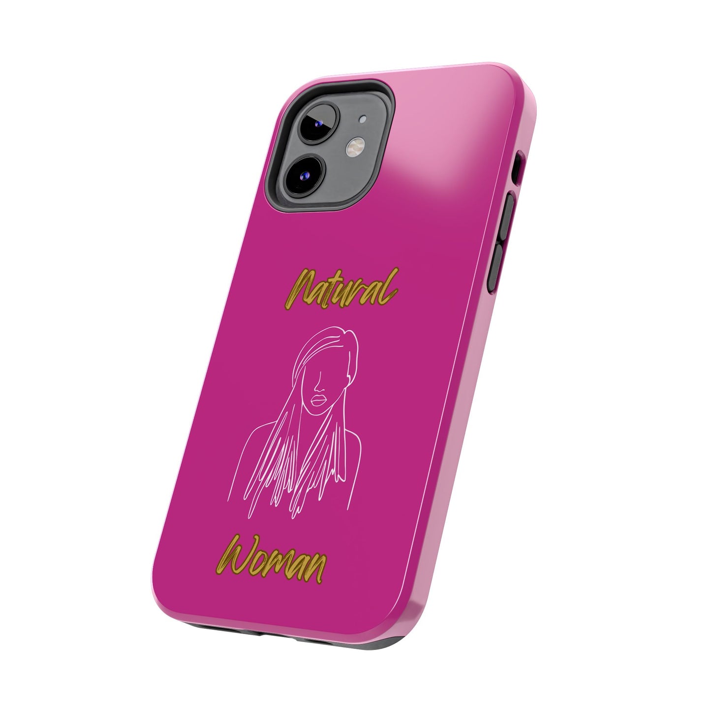 Natural Woman Content (WL)Tough Phone Cases PINK