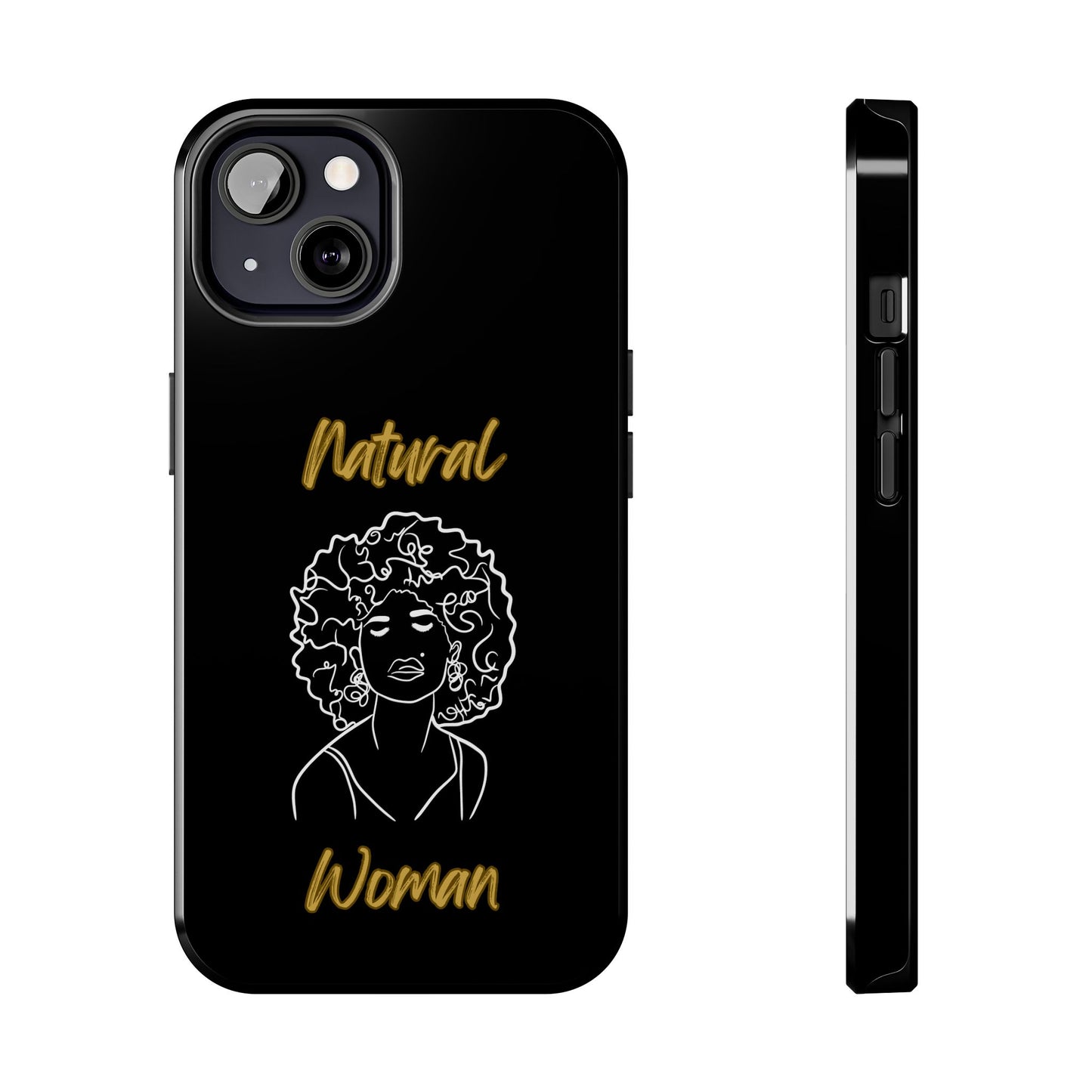Natural Woman All About Me (WL)Tough Phone Cases BLACK