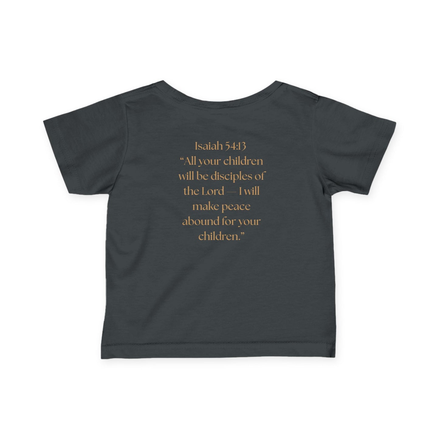 Kingdom Baby/Toddler Infant Tee - Isaiah 54:13