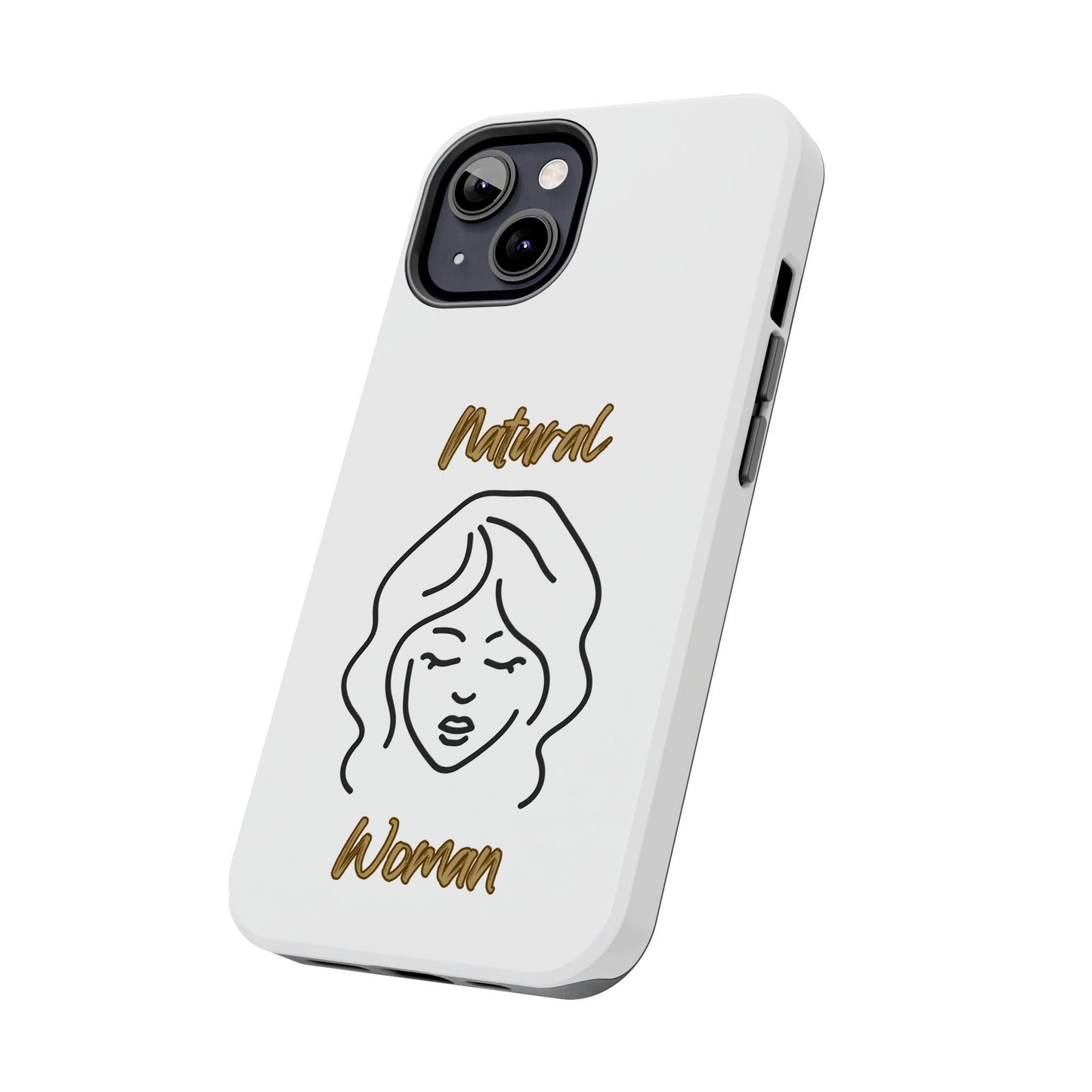 Natural Woman Modest (BL)Tough Phone Cases WHITE