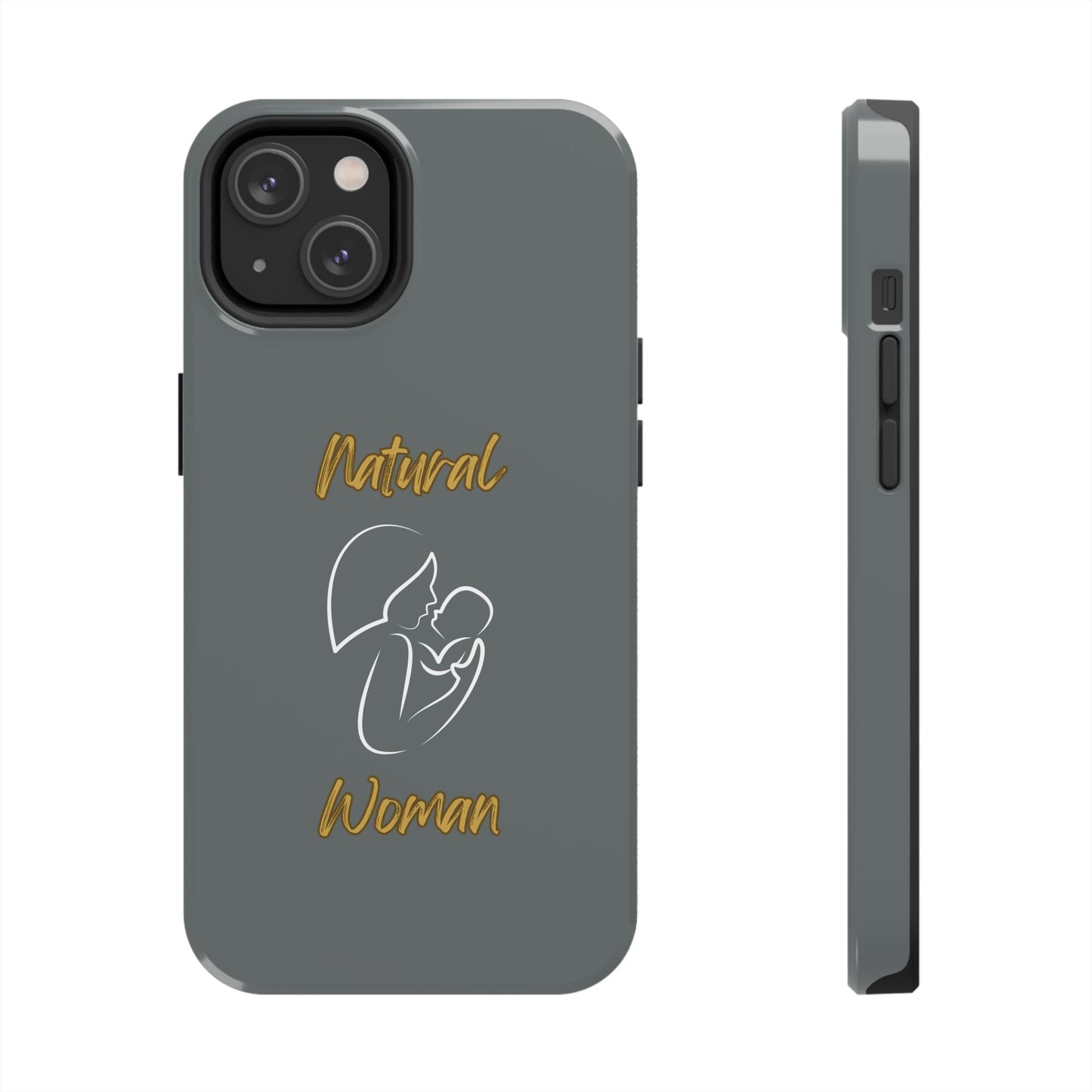 Natural Woman Long Awaited (WL)Tough Phone Cases DARK GREY