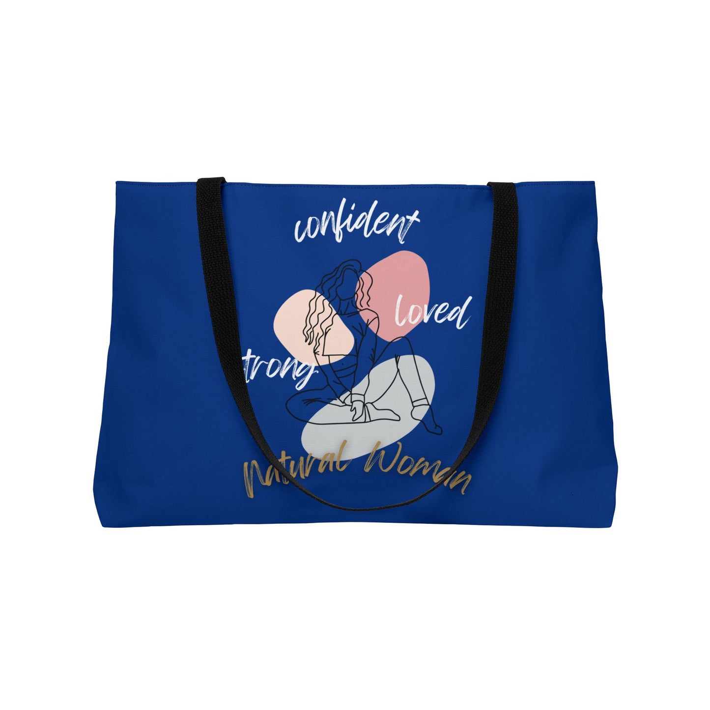 Natural Woman Strong Confident Loved (WL) Weekender Tote Bag DARK BLUE