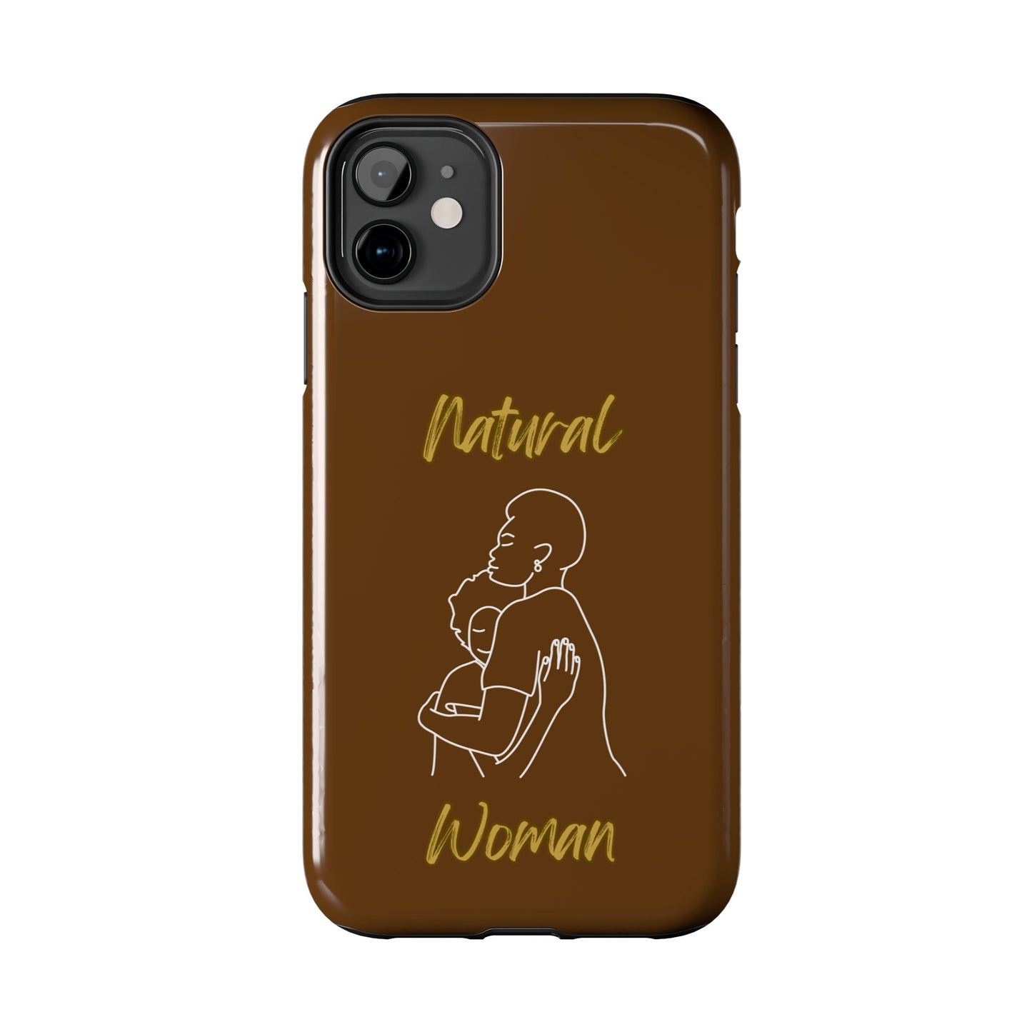 Natural Woman Safe With Momma (WL) Tough Phone Cases BROWN
