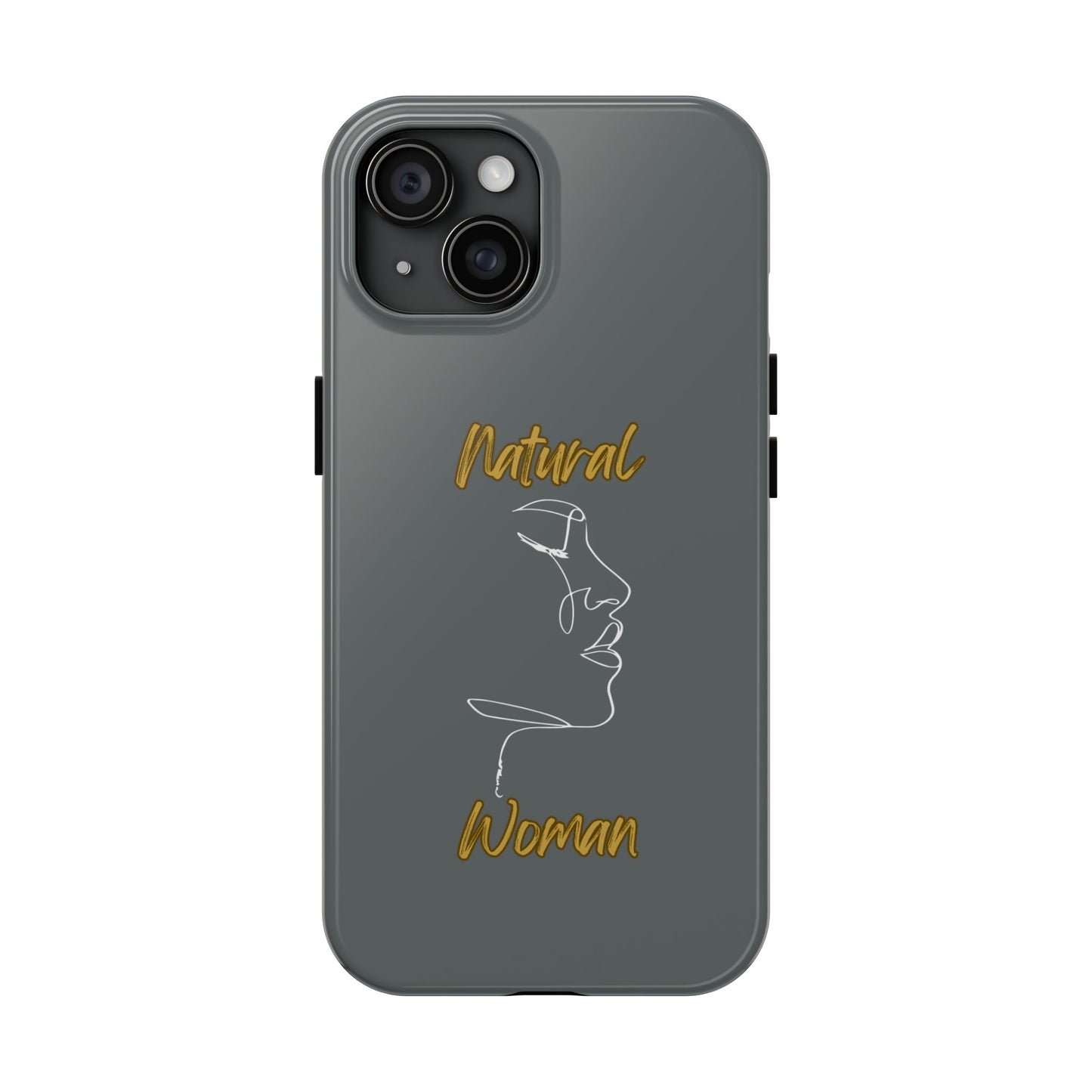 Natural Woman Timeless (WL)Tough Phone Cases DARK GREY