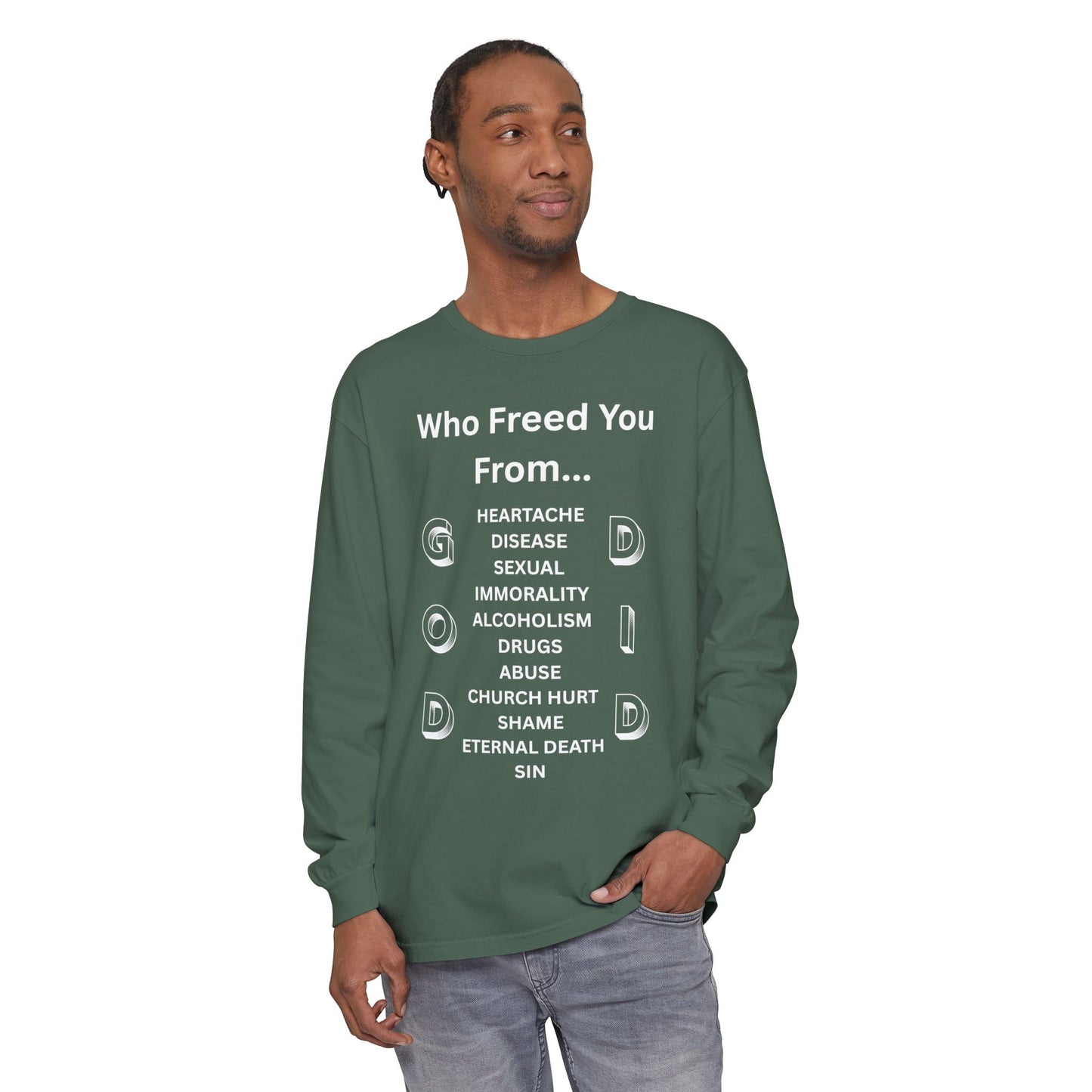 "GOD DID" (WL) Long Sleeve T-Shirt
