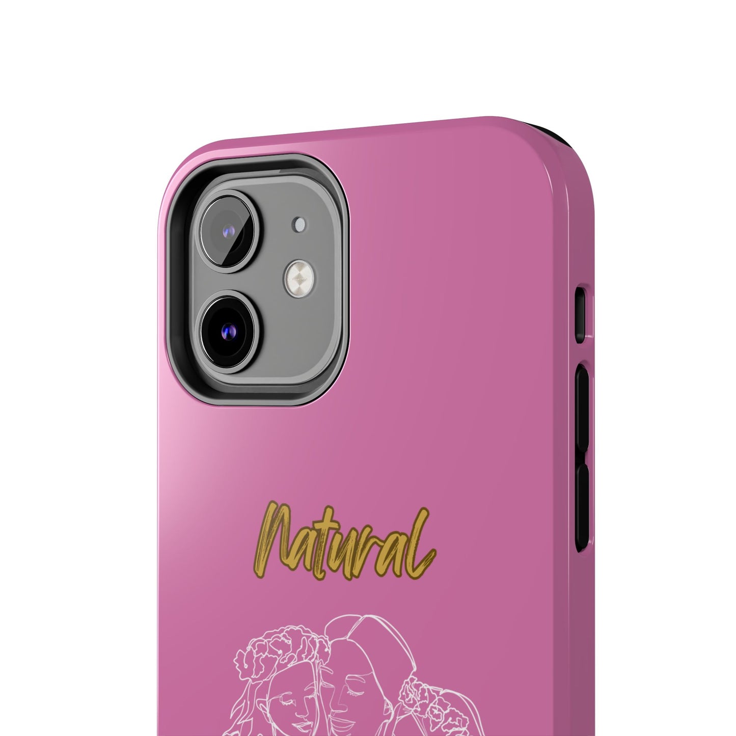 Natural Woman Me & My Girls (WL)Tough Phone Cases LIGHT PINK